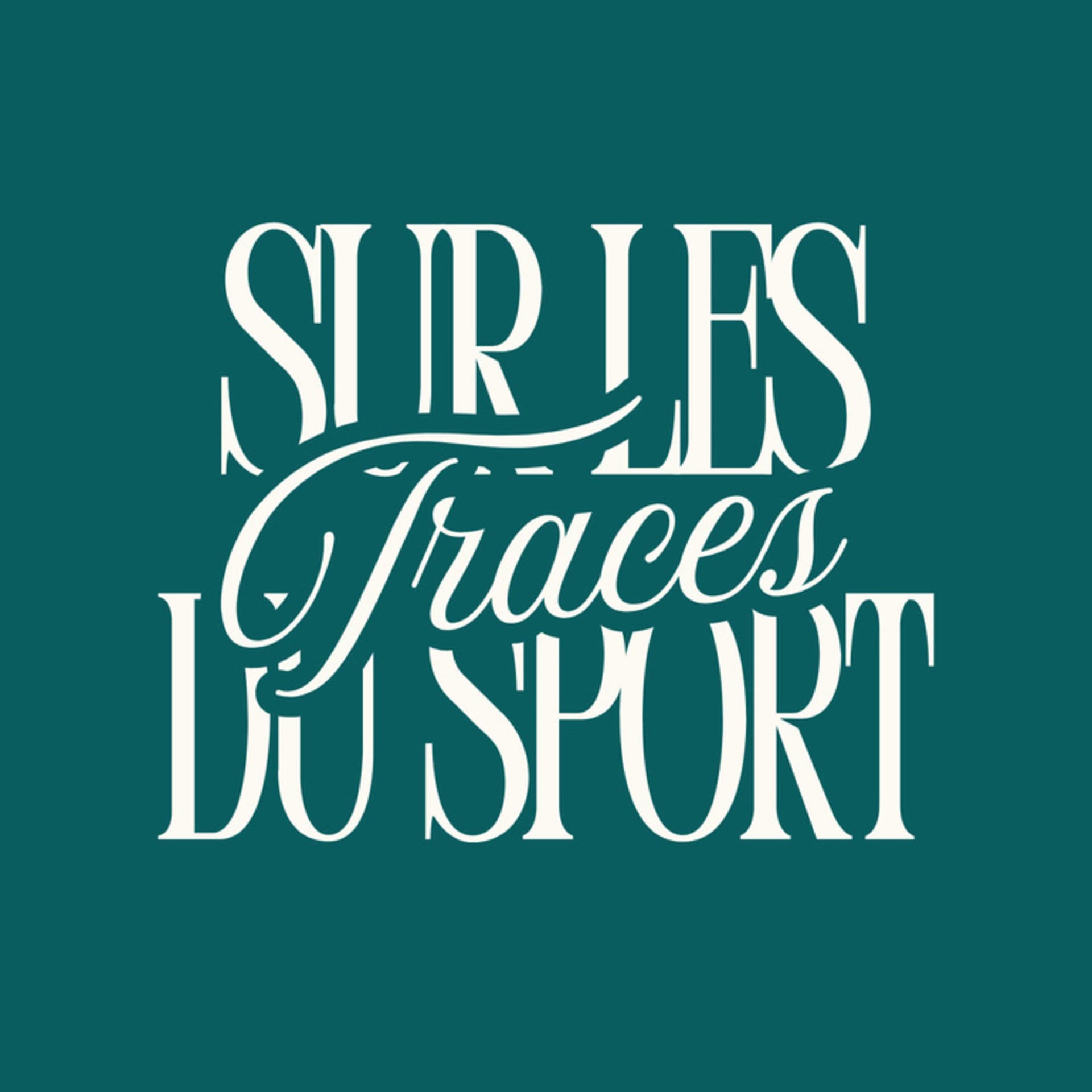 Sur les Traces du Sport - Podcasts