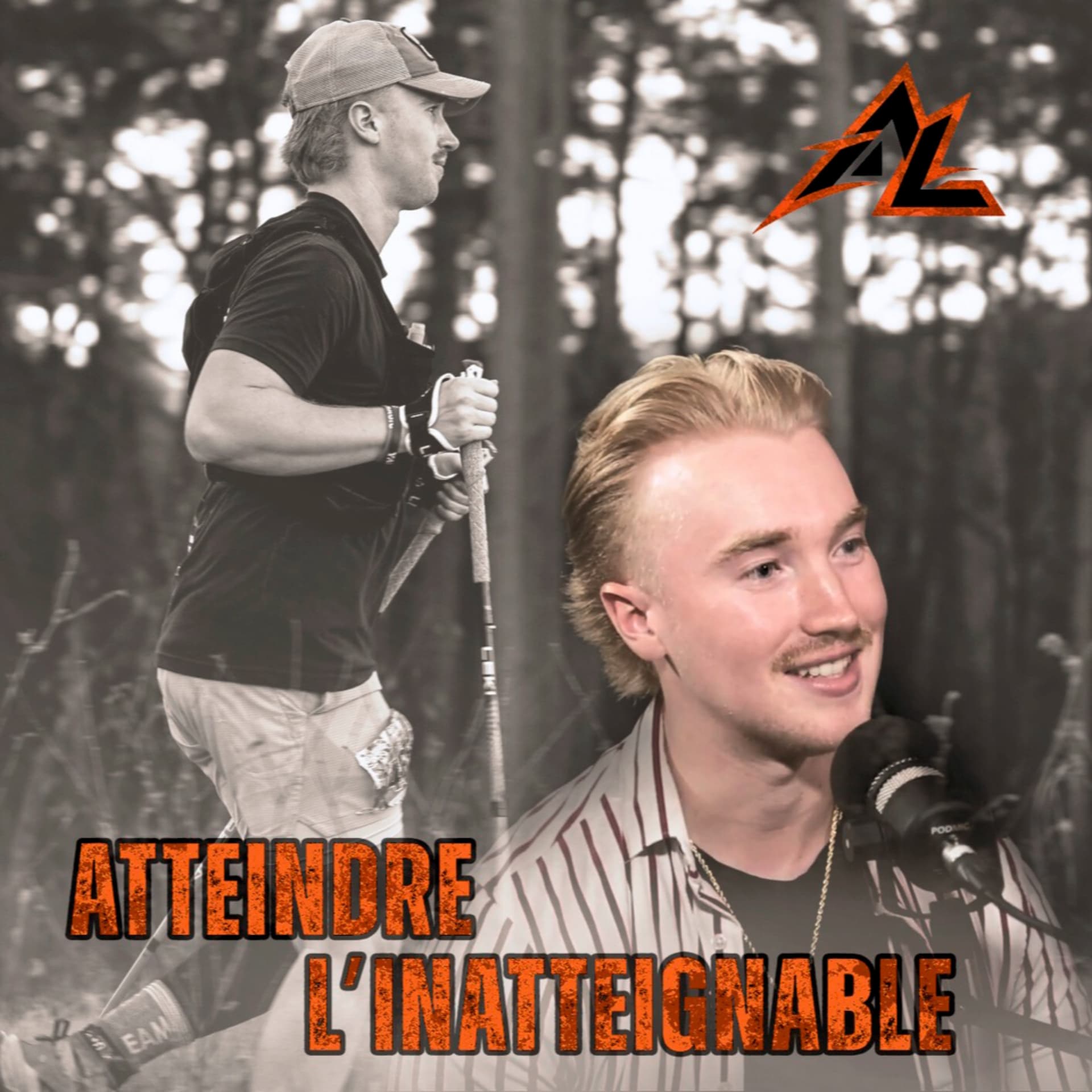 ATTEINDRE L'INATTEIGNABLE - Podcasts