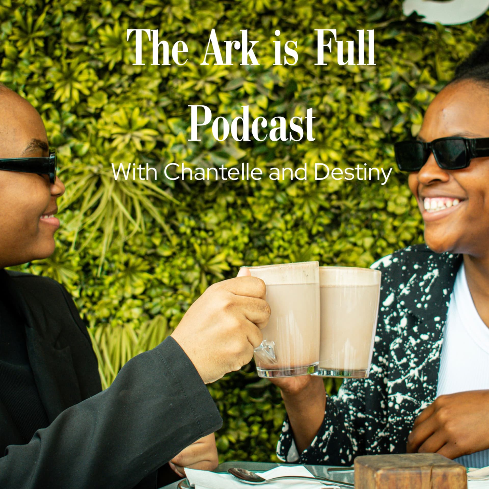 The Ark is Full - Podcasts