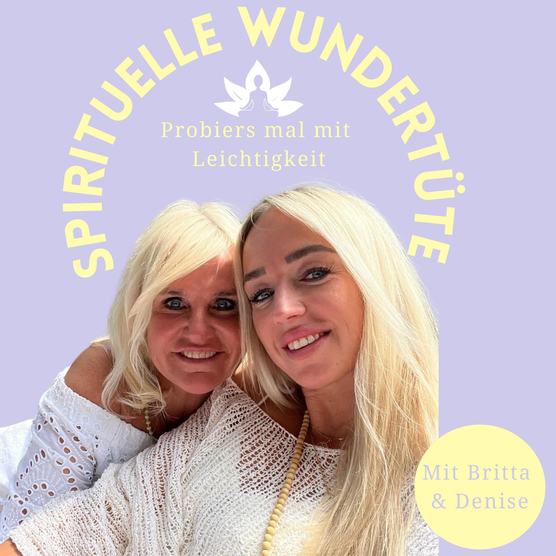 Spirituelle Wundertüte - Podcasts