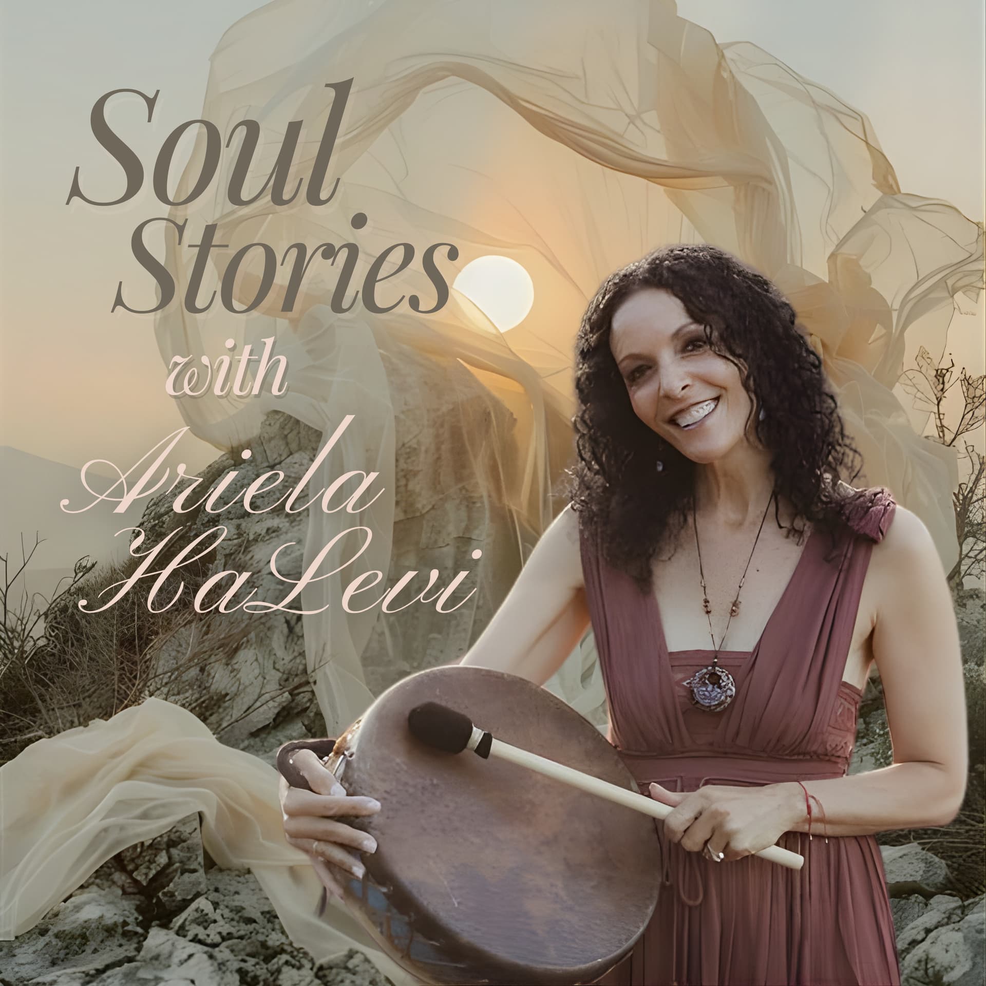 Soul Stories with Ariela HaLevi - Podcasts