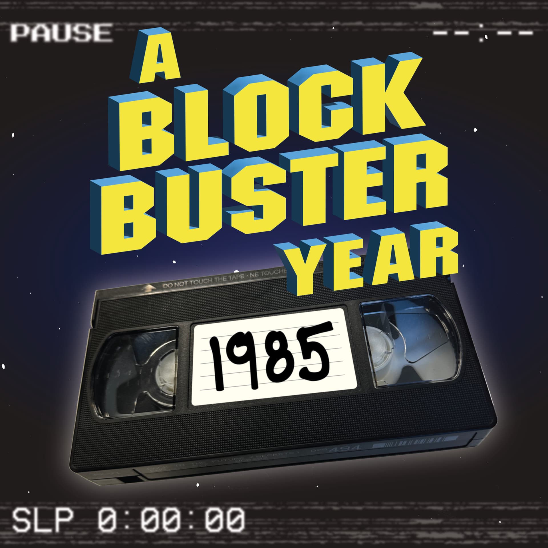 A Blockbuster Year: 1985 - Podcasts