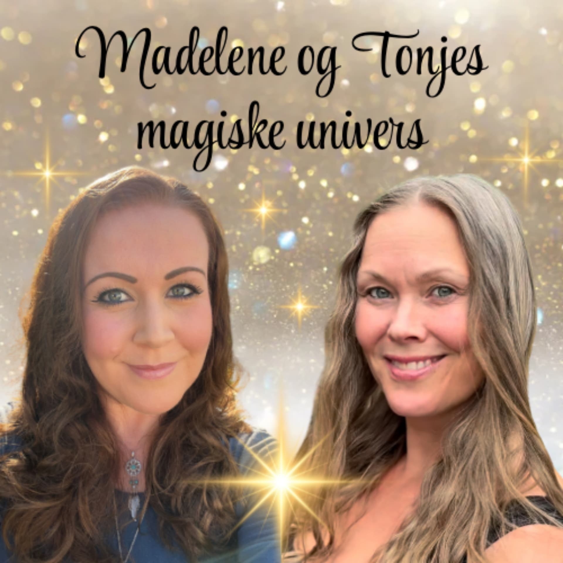 Madelene og Tonjes magiske univers - Podcasts