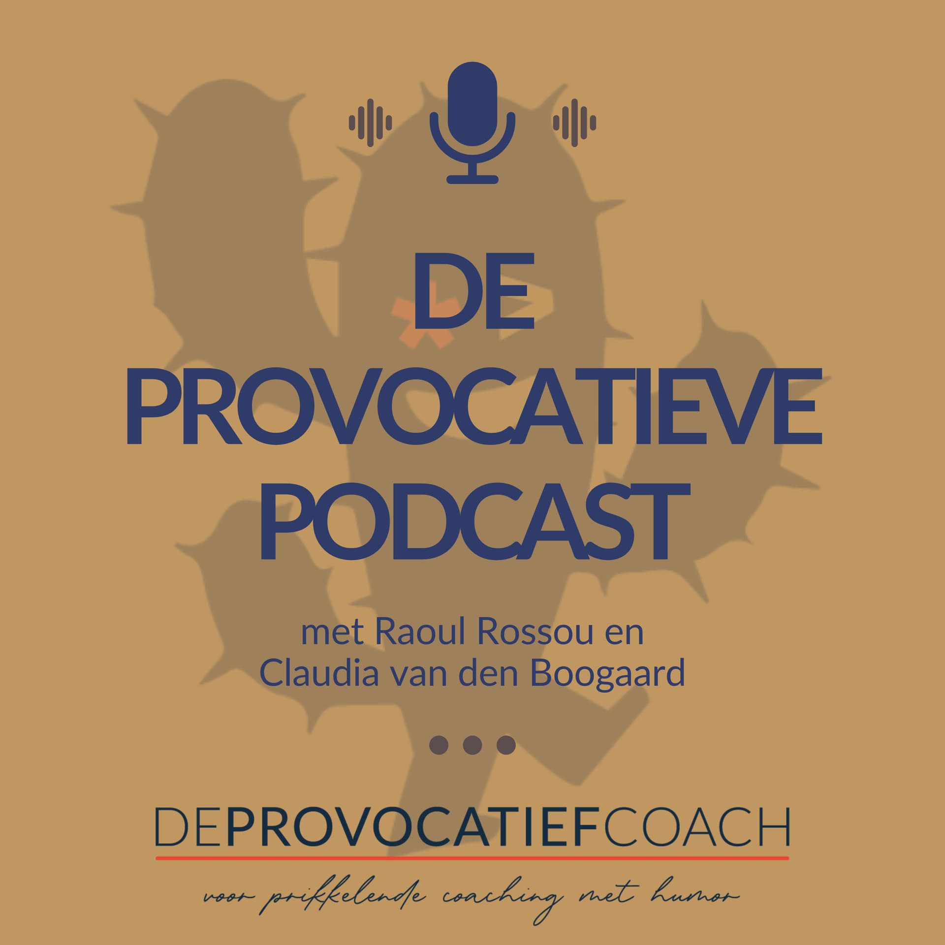 De Provocatieve Podcast - door Raoul Rossou en Claudia van den Boogaard - Podcasts