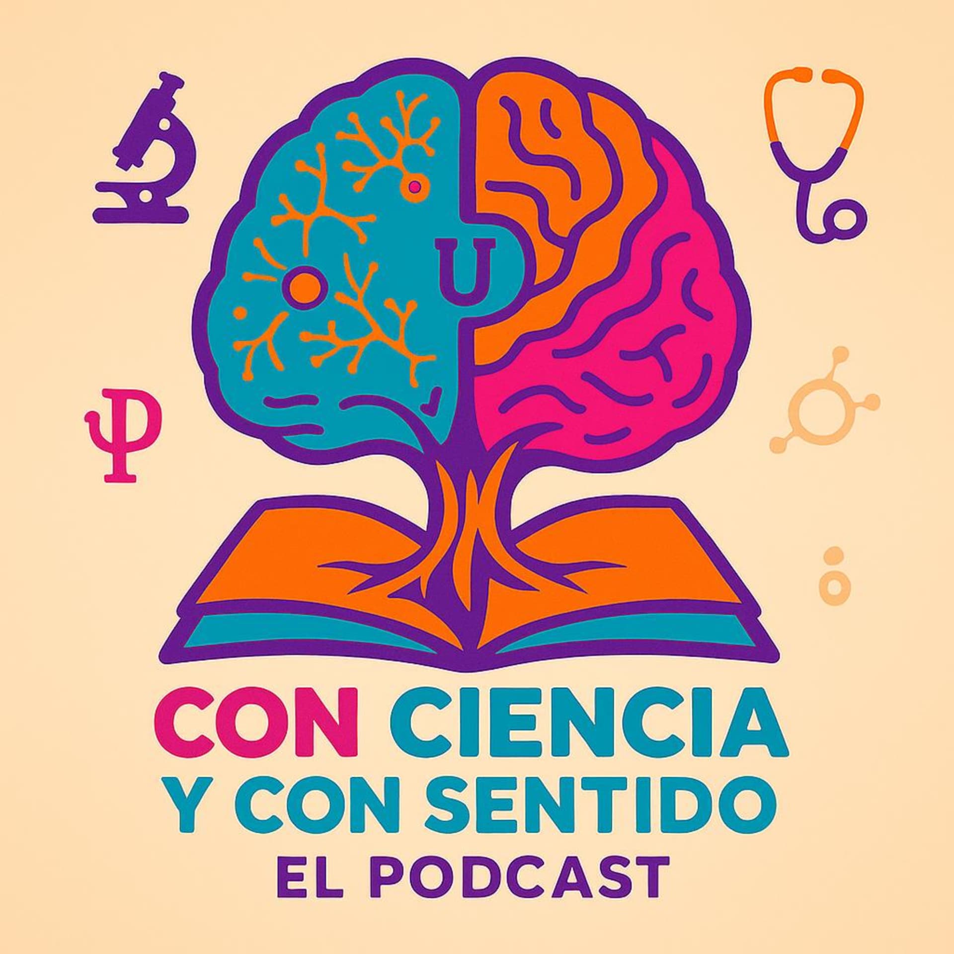 Con Ciencia y Con Sentido el Podcast - Podcasts