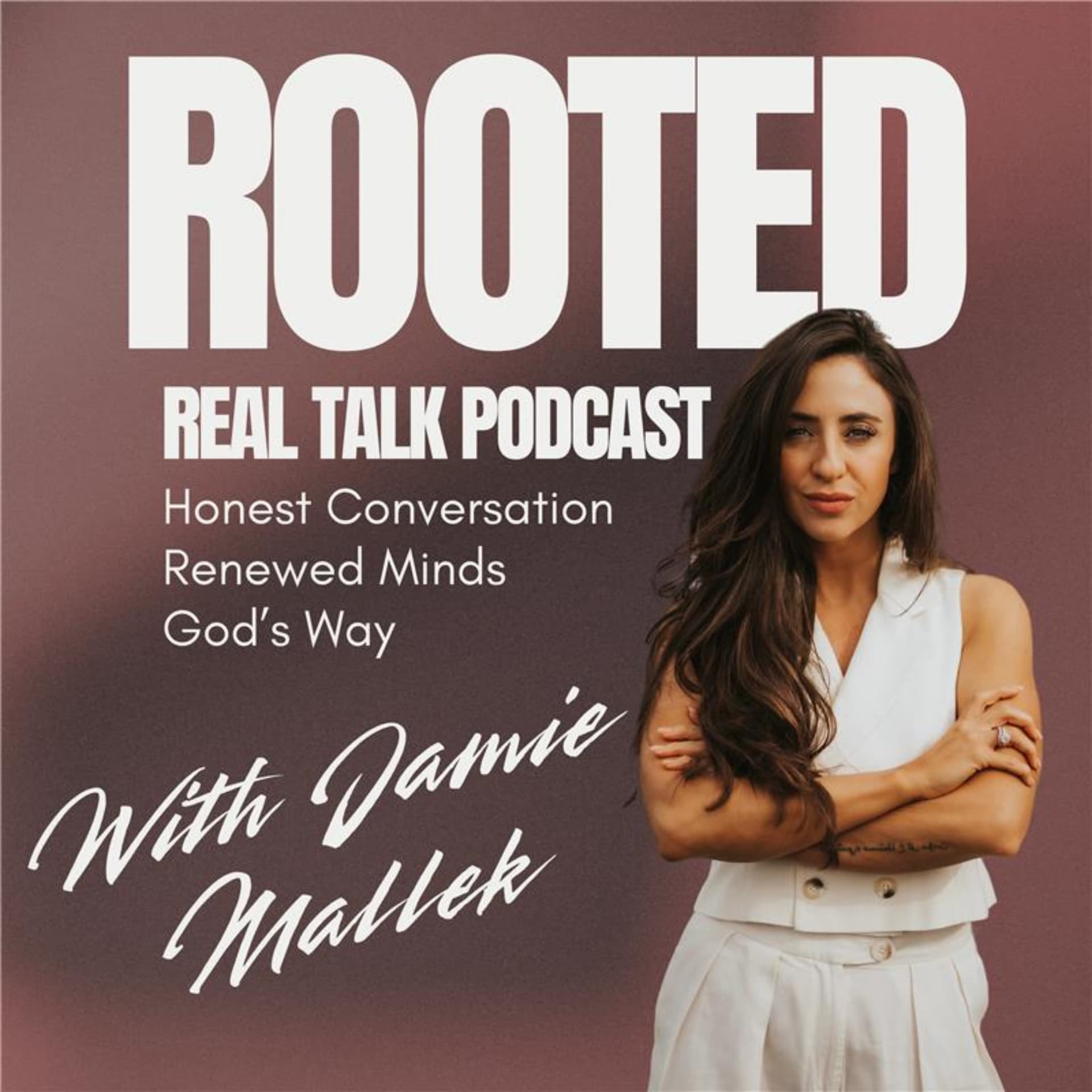 Rooted Real Talk with Jamie Mallek - Podcasts