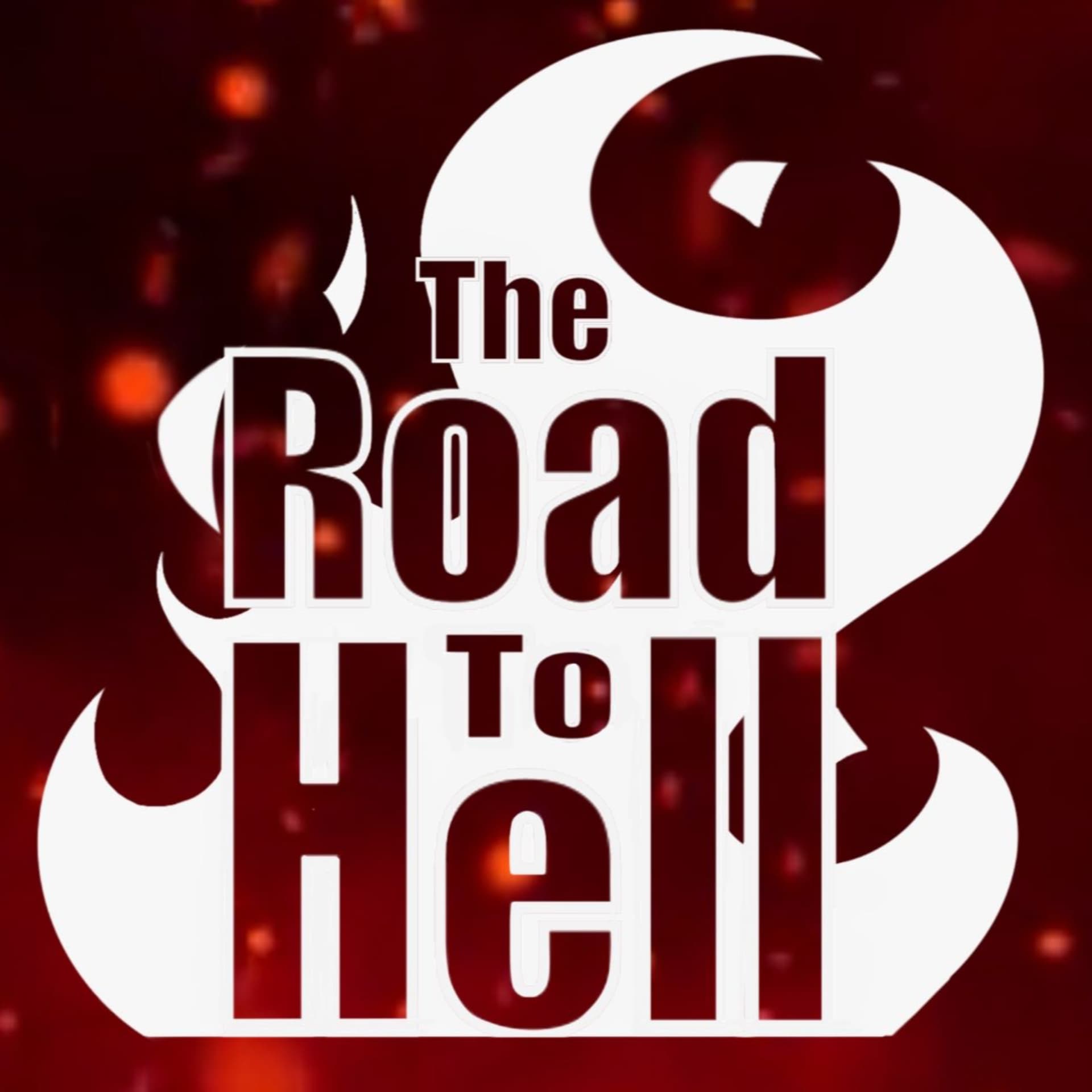 Road to Hell - Podcasts