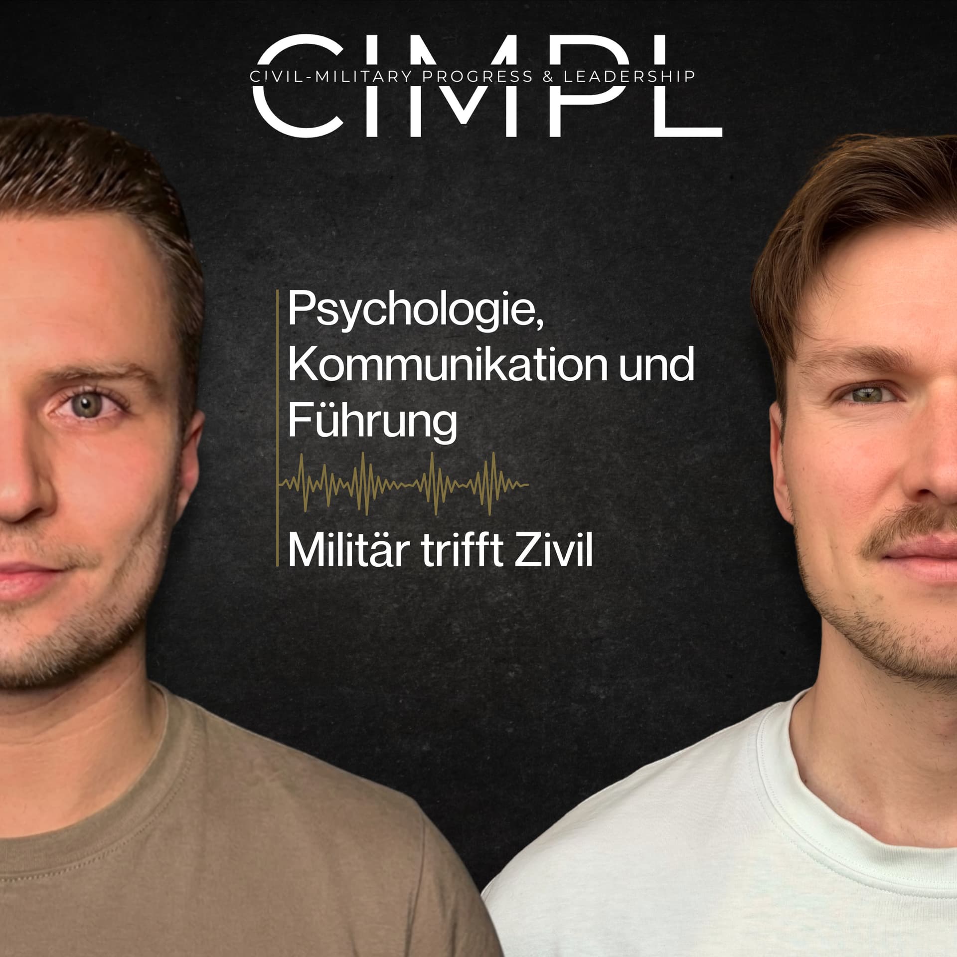 CIMPL - Psychologie, Kommunikation und Führung - Militär trifft Zivil - Podcasts