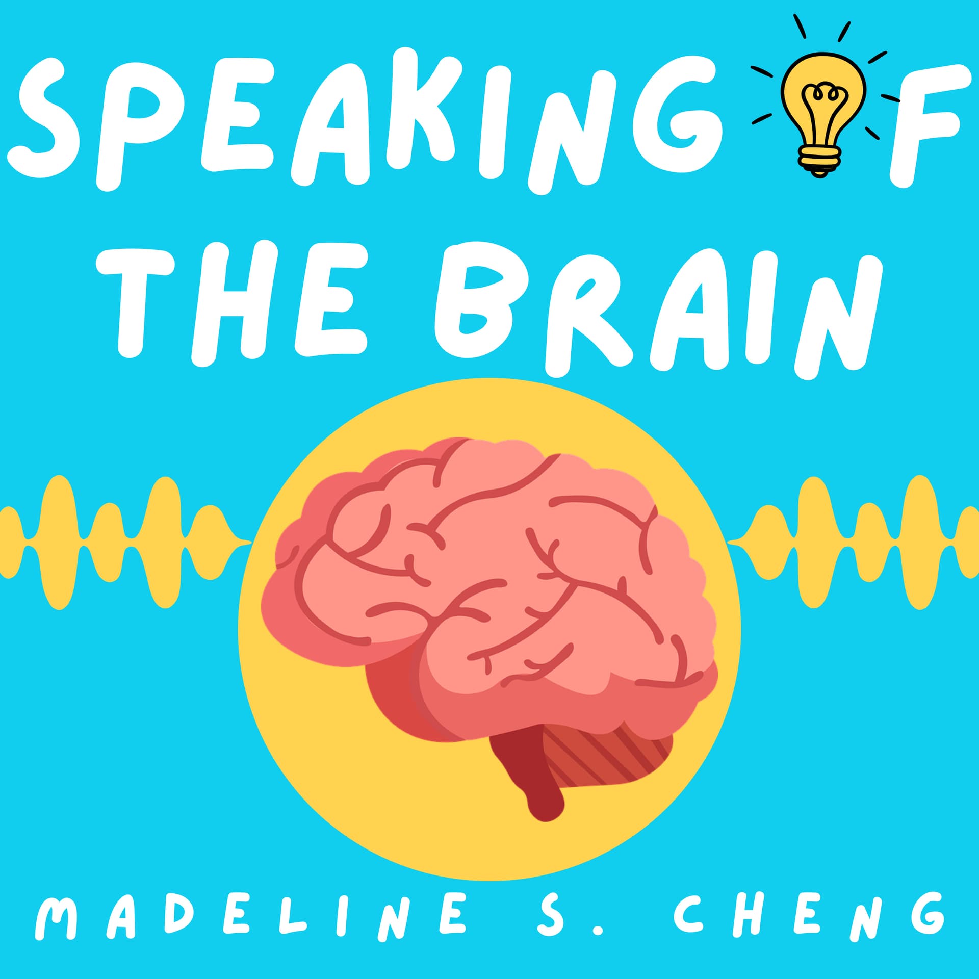 Speaking of the Brain - Podcasts