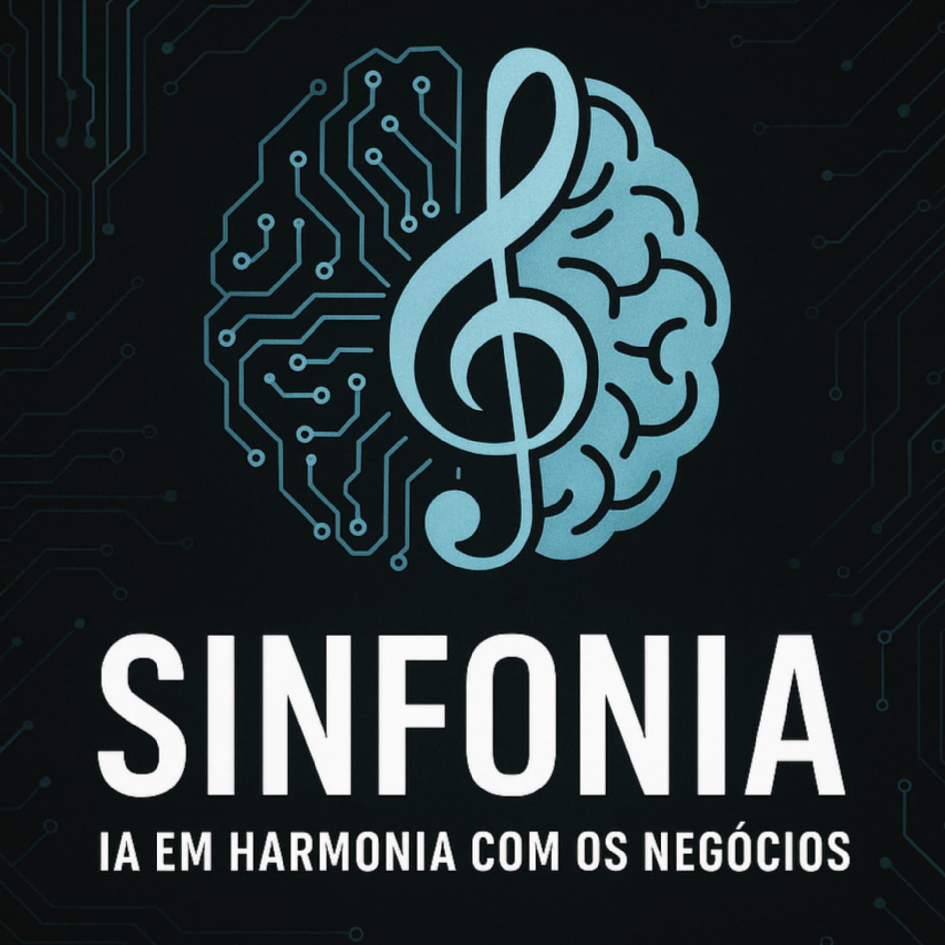 Sinfonia — IA em Harmonia com os Negócios - Podcasts