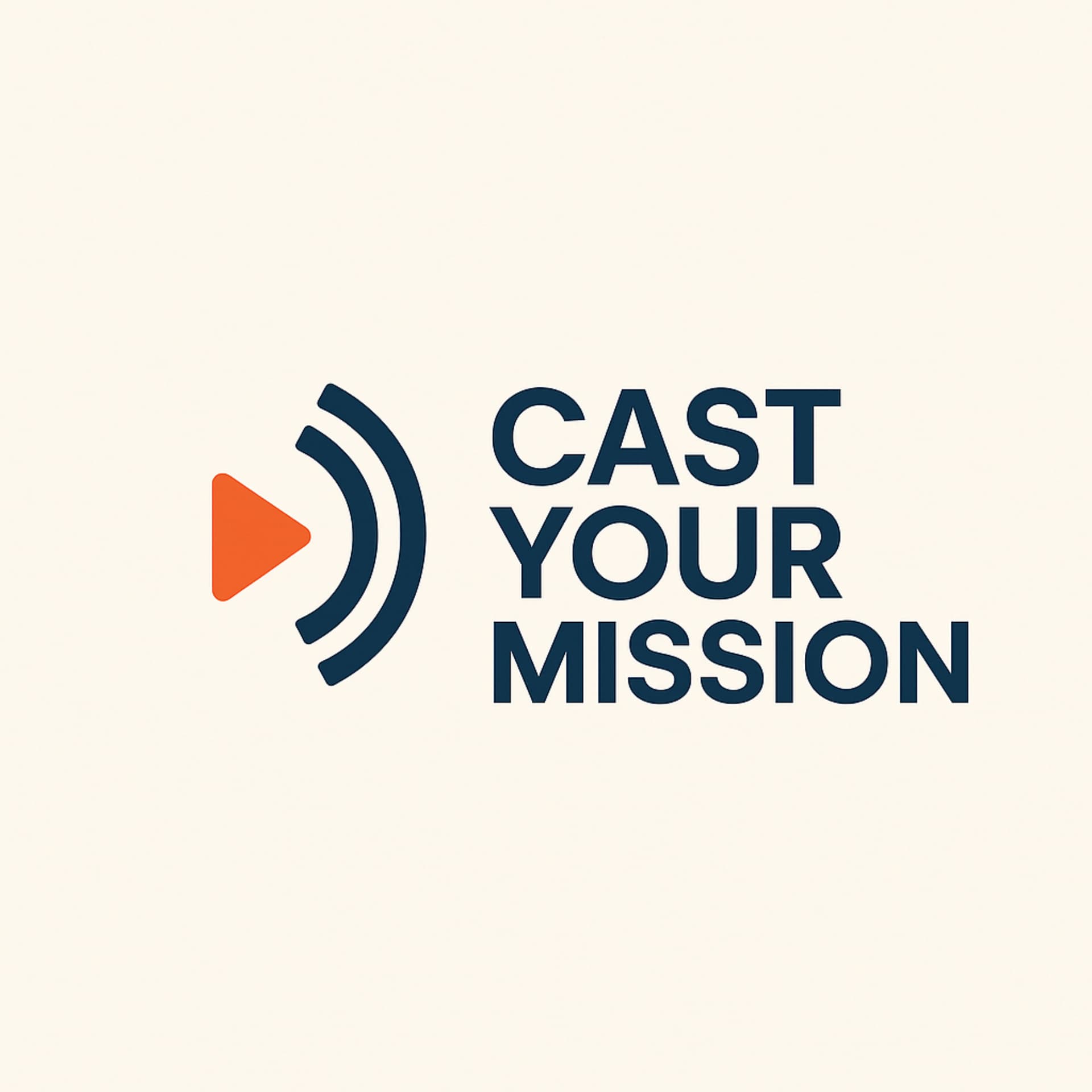 CAST YOUR MISSION - Podcasts