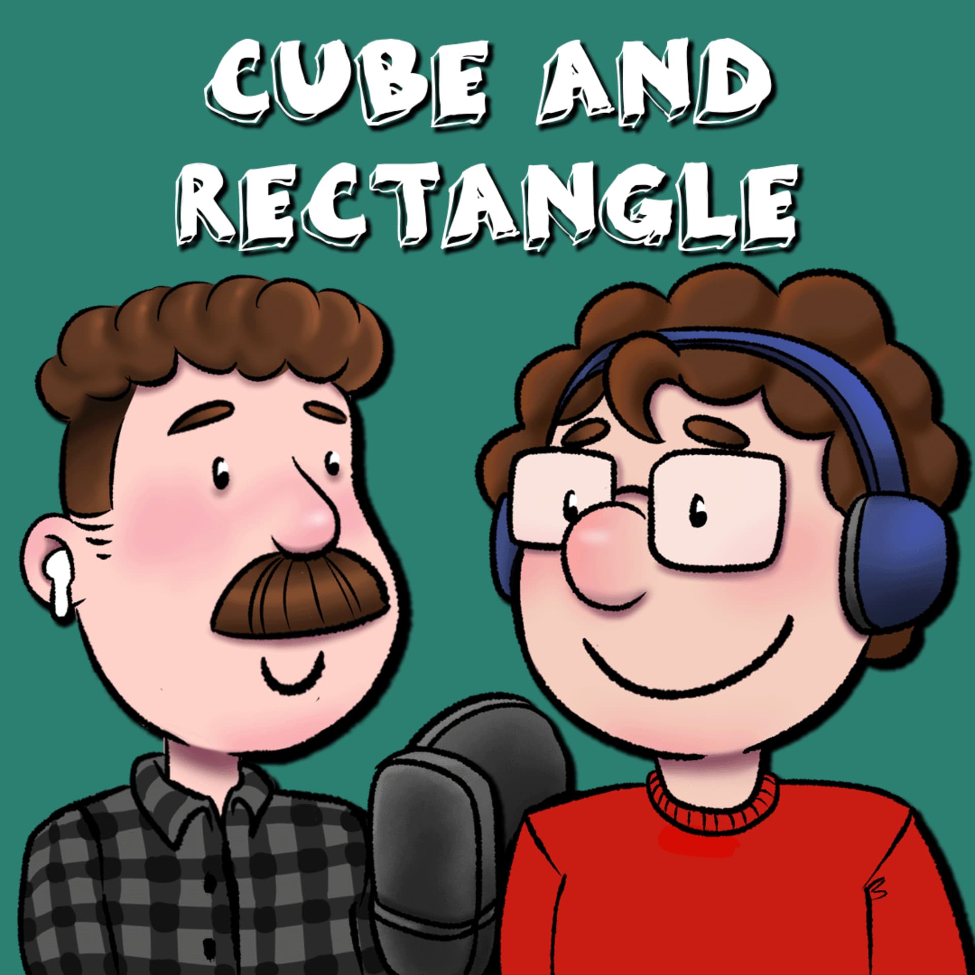 Cube and Rectangle - Podcasts