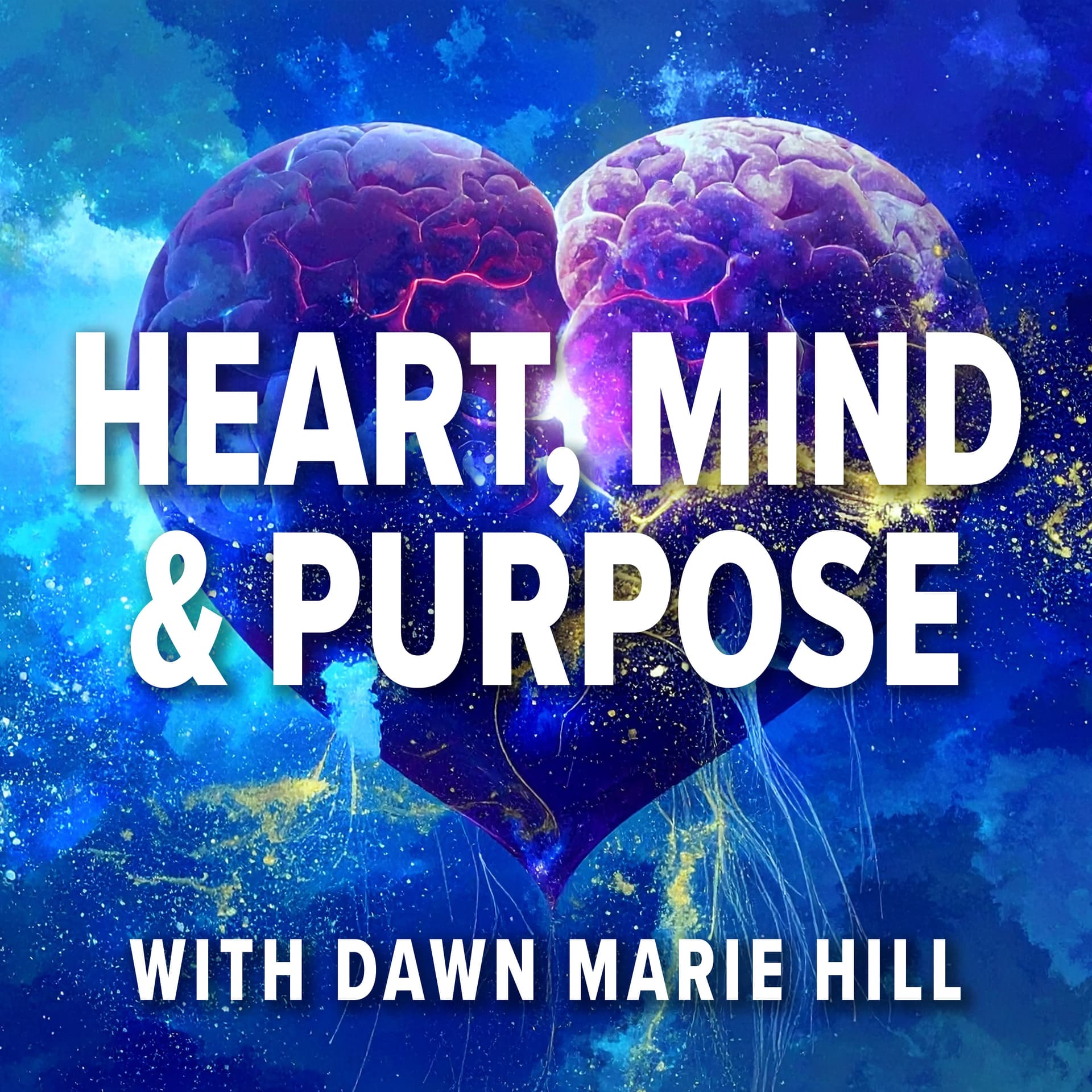 Heart, Mind & Purpose - Podcasts