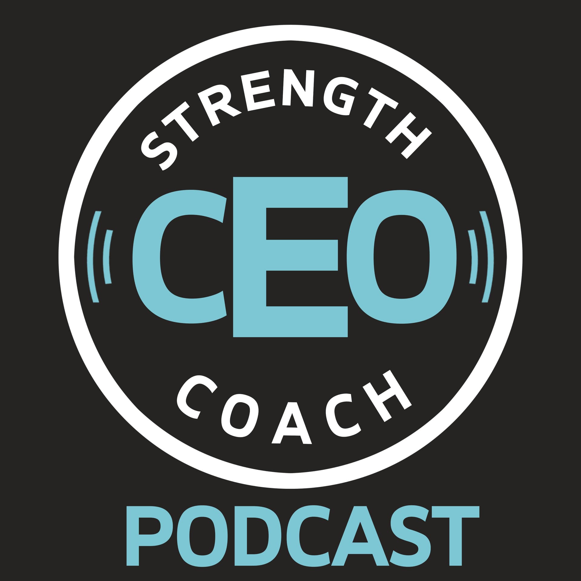 CEO Strength Coach Podcast - Podcasts