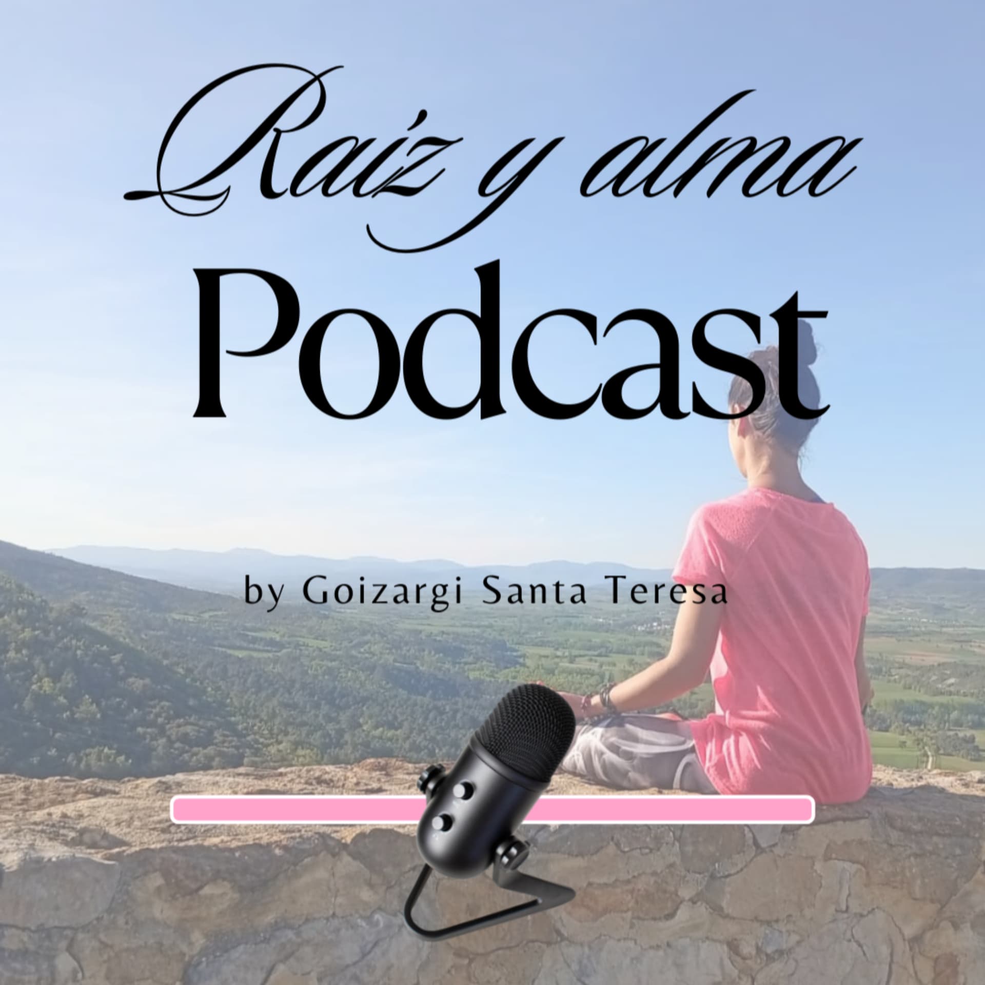 Raíz y Alma: un espacio para mirarte dentro, sanar y crecer cada semana - Podcasts