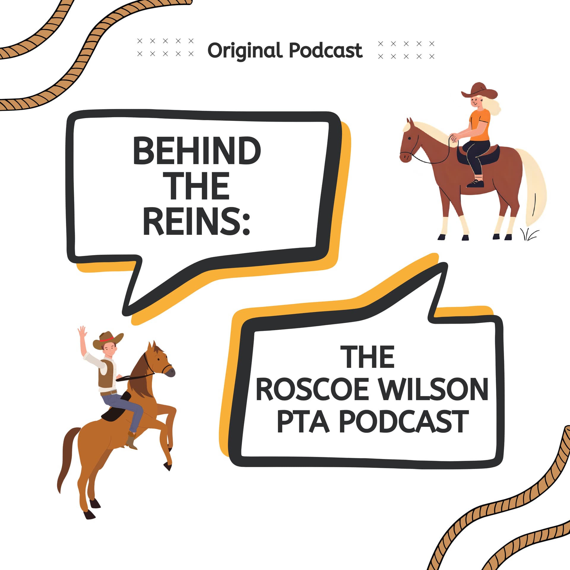 Behind the Reins: A Roscoe Wilson PTA Podcast - Podcasts