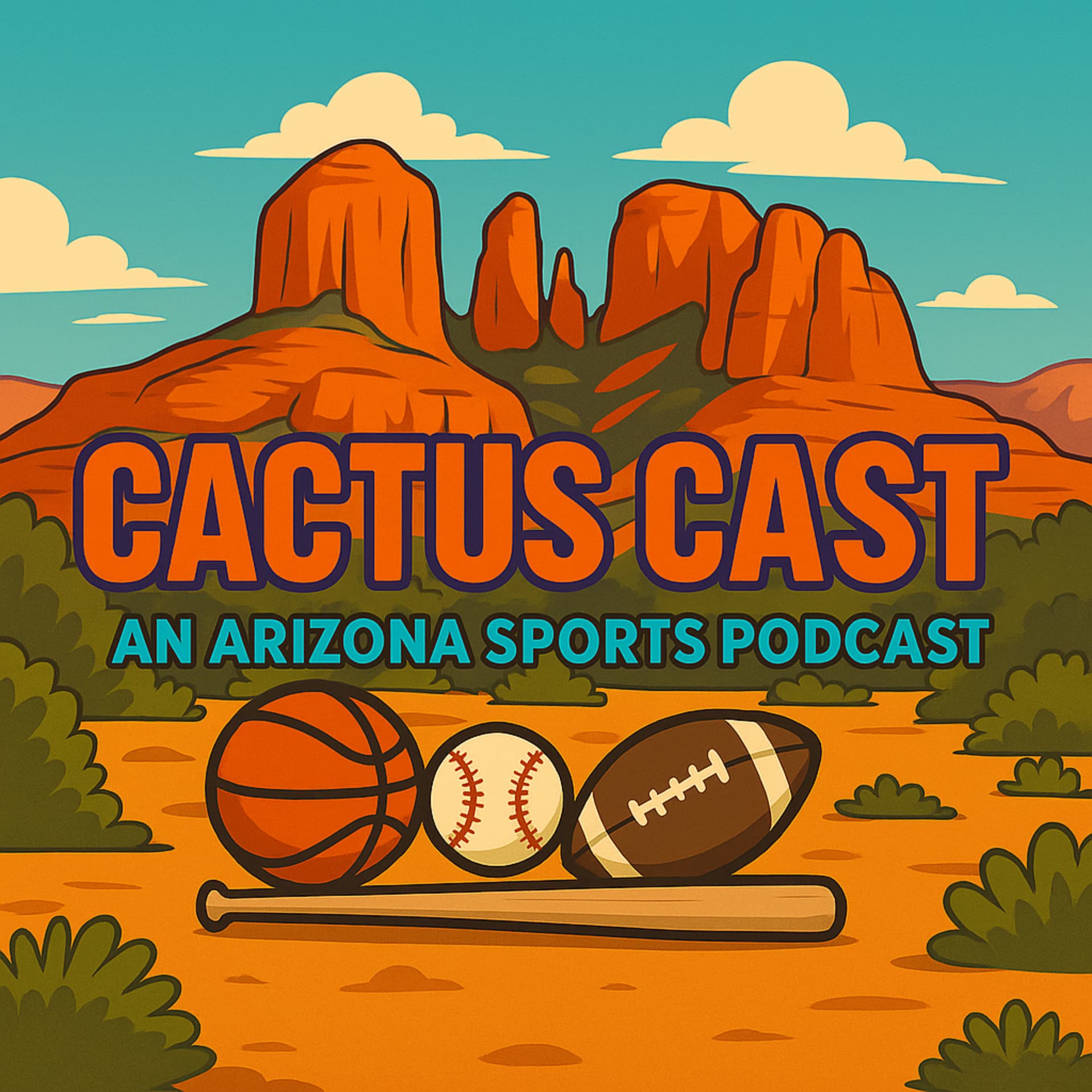 Cactus Cast: An Arizona Sports Podcast - Podcasts