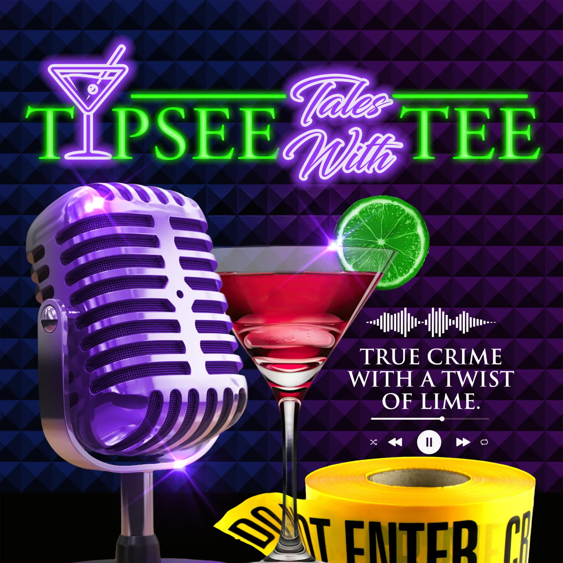 Tipsee Tales With Tee - True Crime With A Twist of Lime