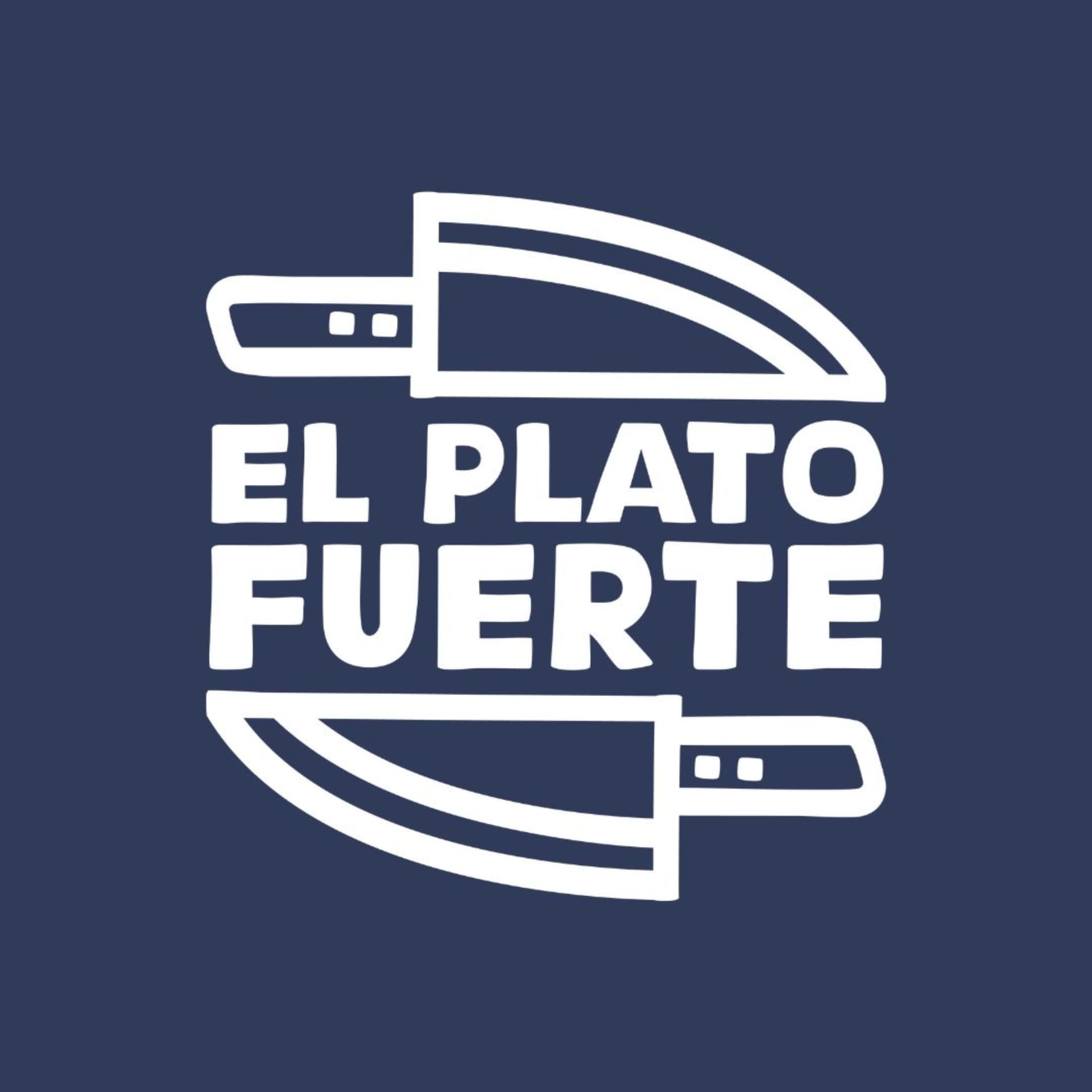 El Plato Fuerte - Podcasts