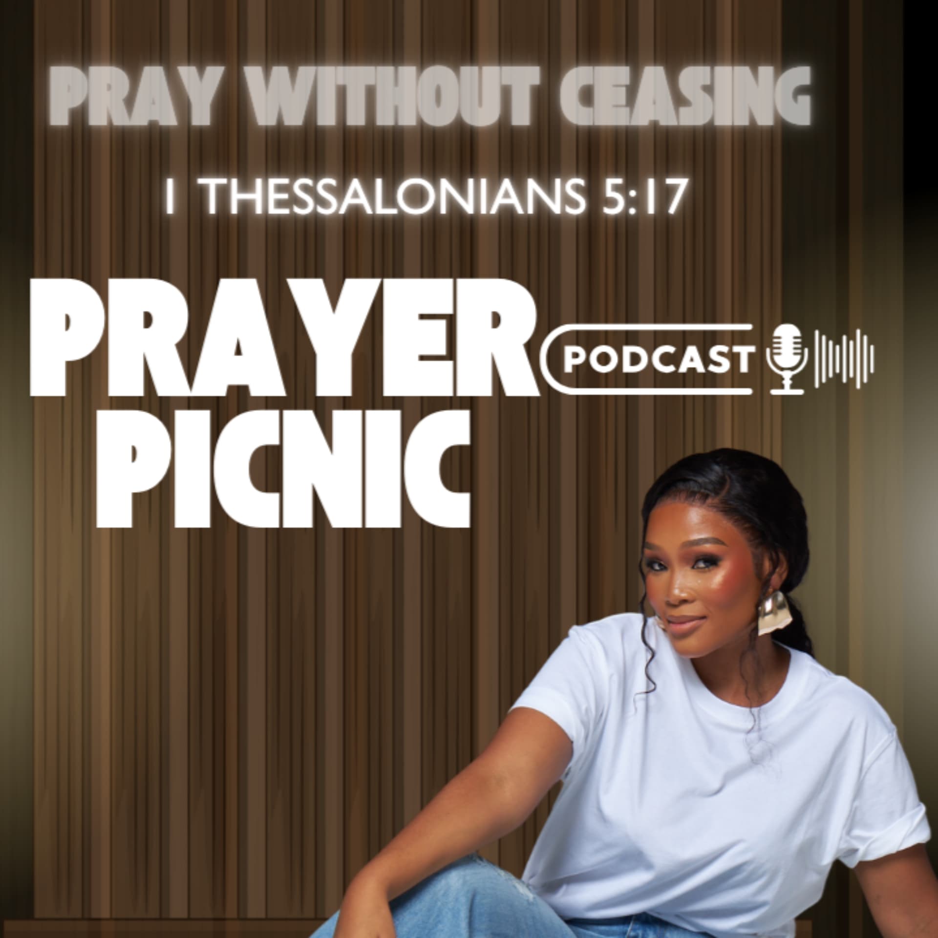 Prayer Picnic Learning Prayer and the word of God Together - Podcasts