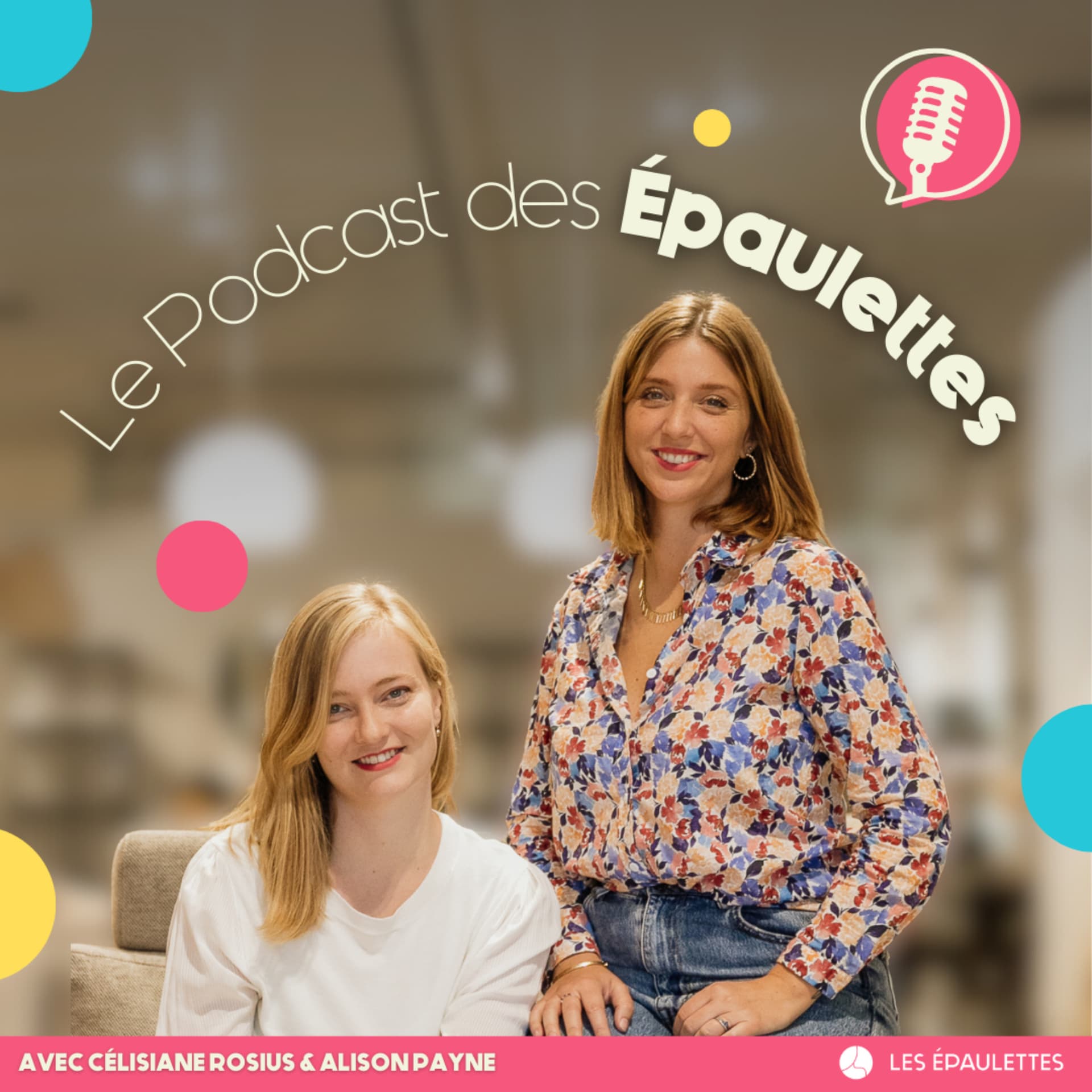 Le Podcast des Épaulettes - Entrepreneuriat & Féminisme - Podcasts