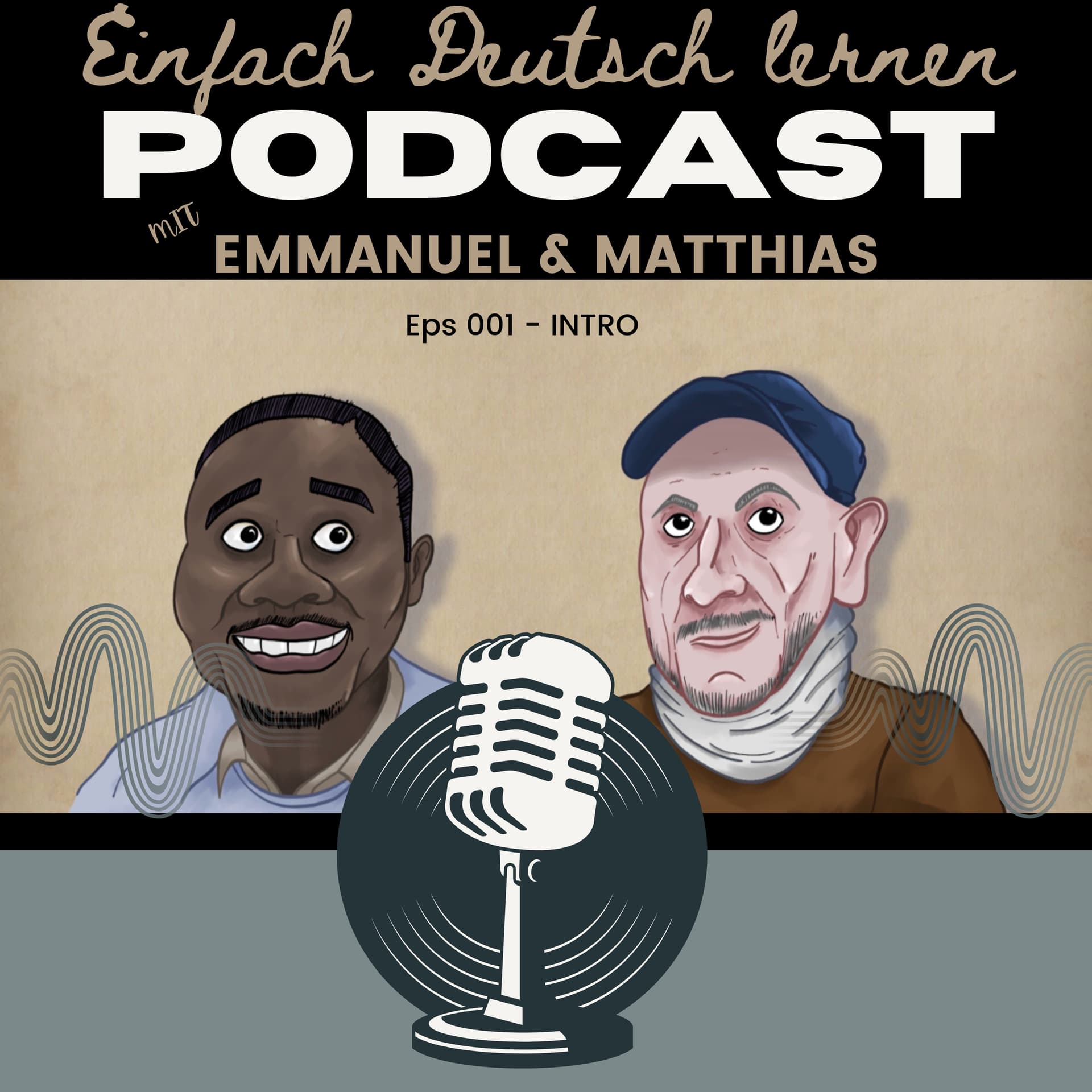 Einfach Deutsch Lernen Mit Emmanuel und Matthias - Podcasts