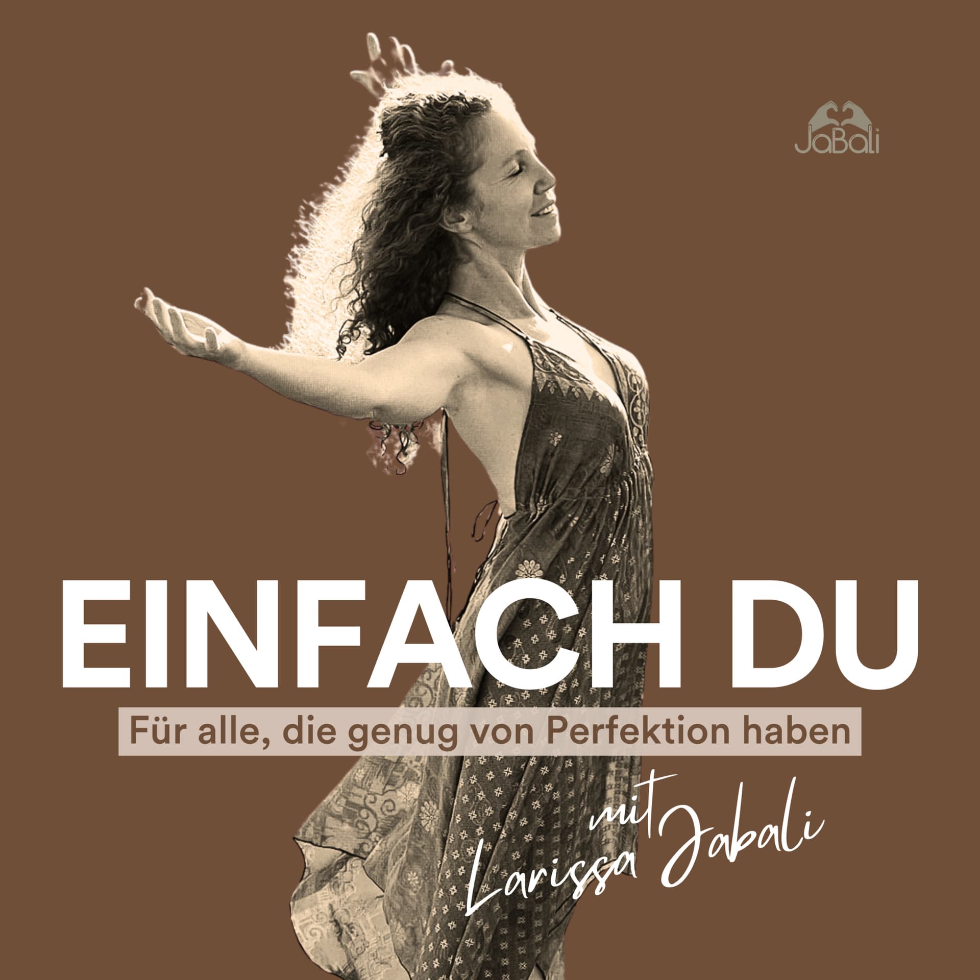 Einfach Du - Für alle, die genug von Perfektion haben - Podcasts