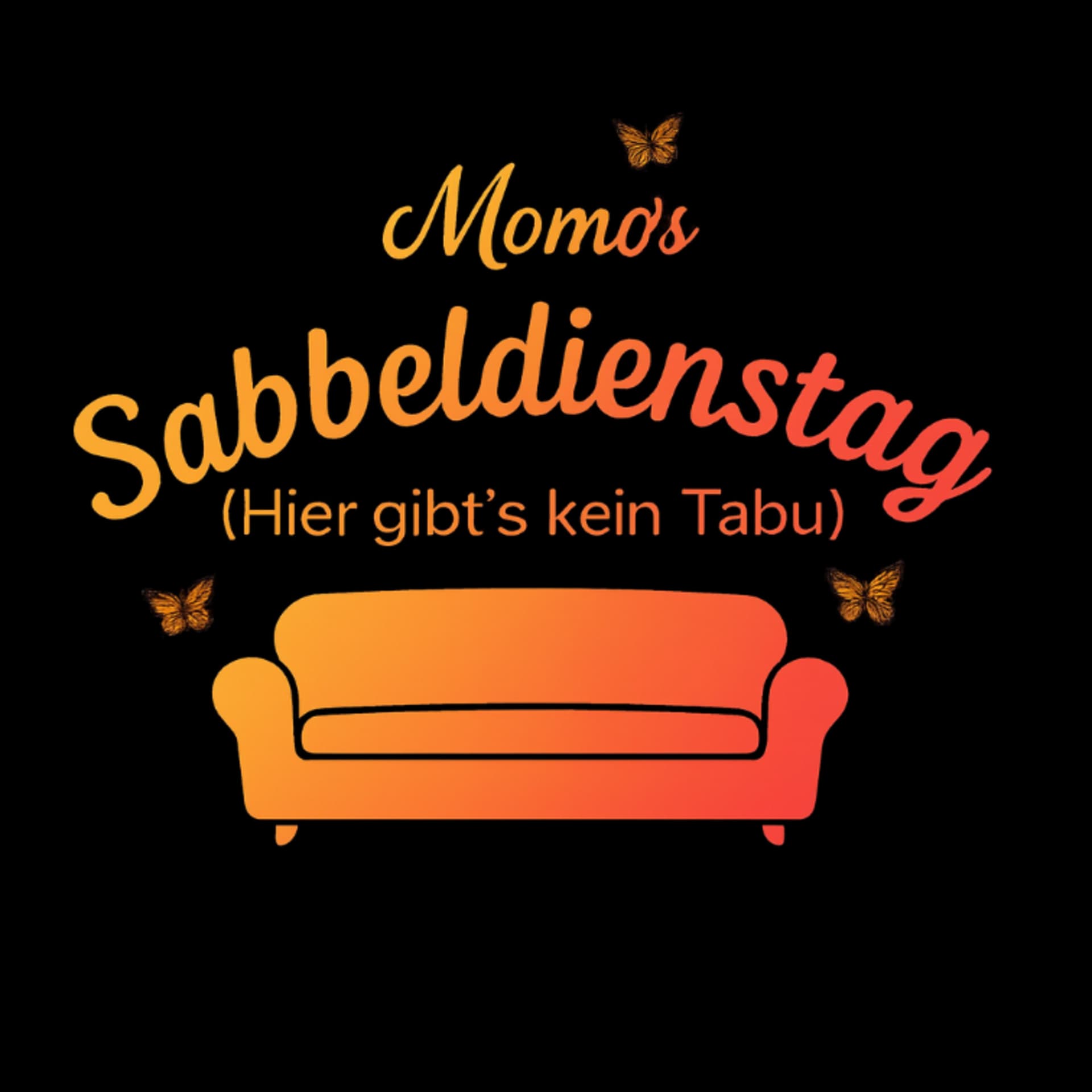 Momo's Sabbeldienstag 🦋✨ - Podcasts
