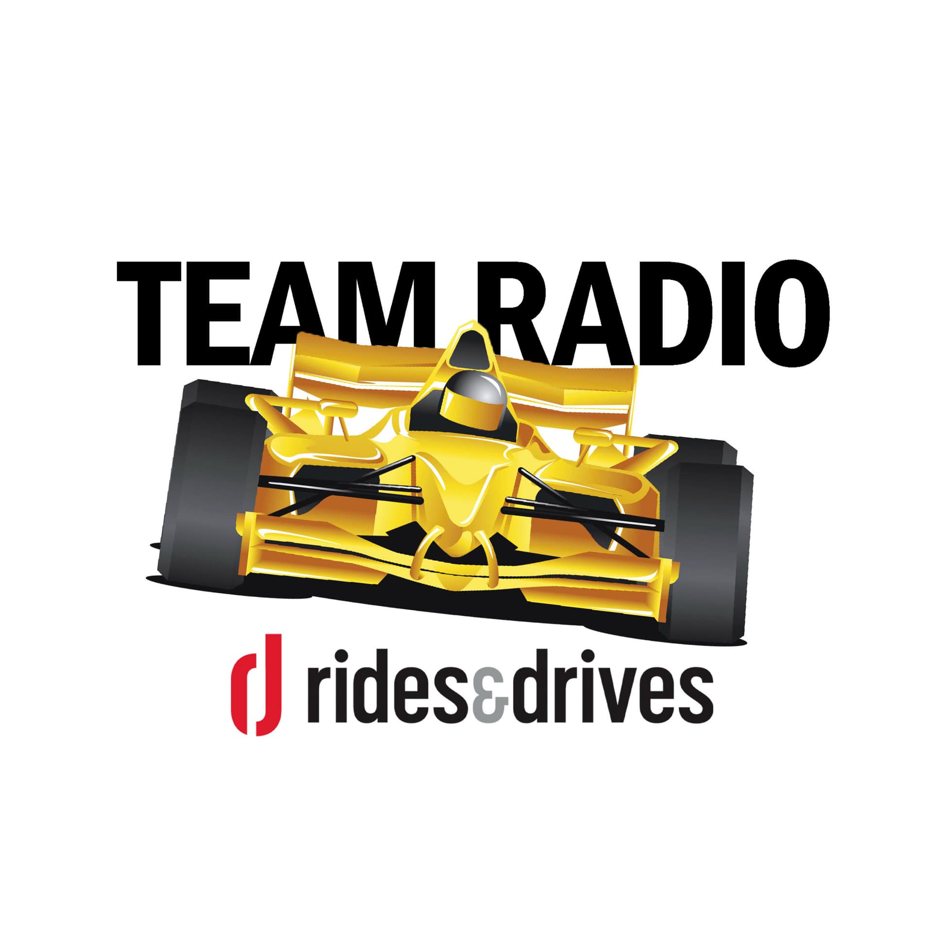 Rides & Drives Team Radio - Podcasts