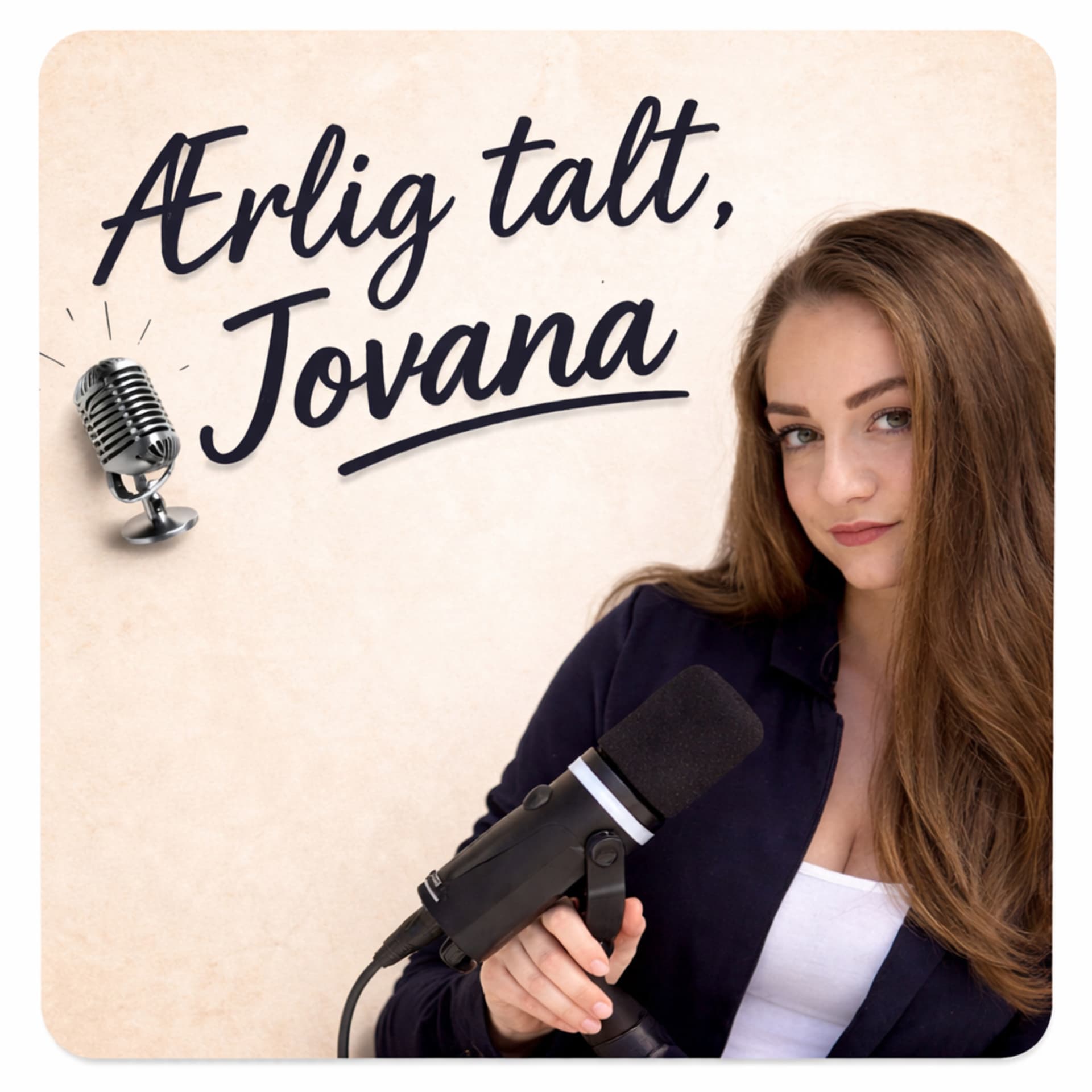 Ærlig talt, Jovana - Podcasts