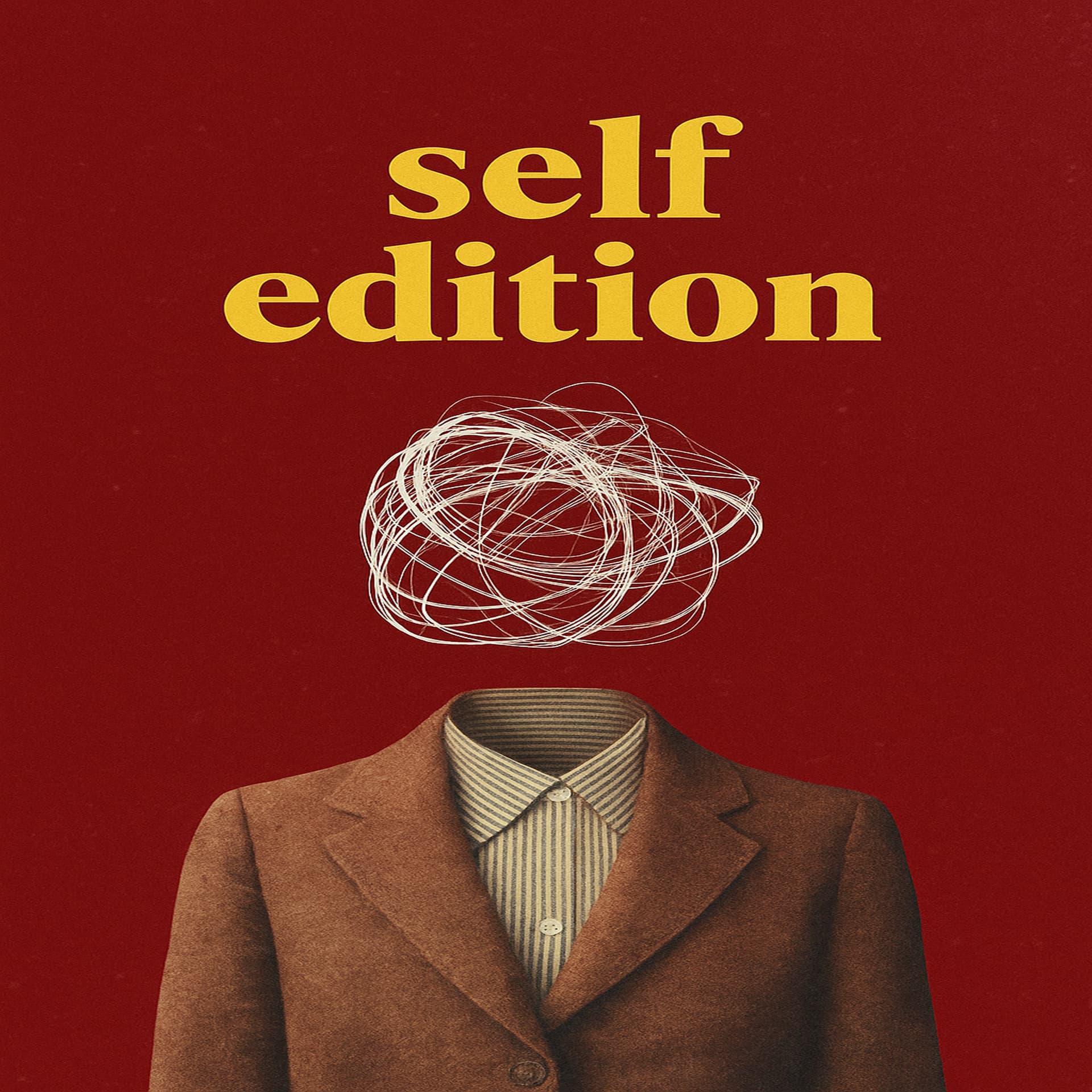 SELF EDİTİON - Podcasts