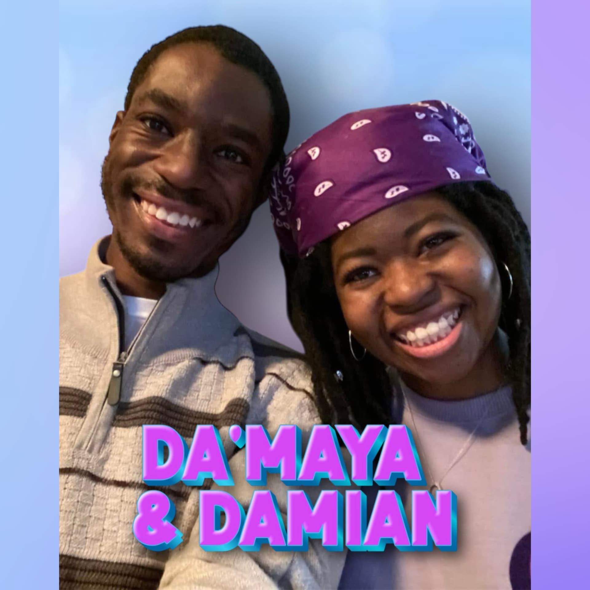 Da'Maya and Damian Daily Podcast - Podcasts