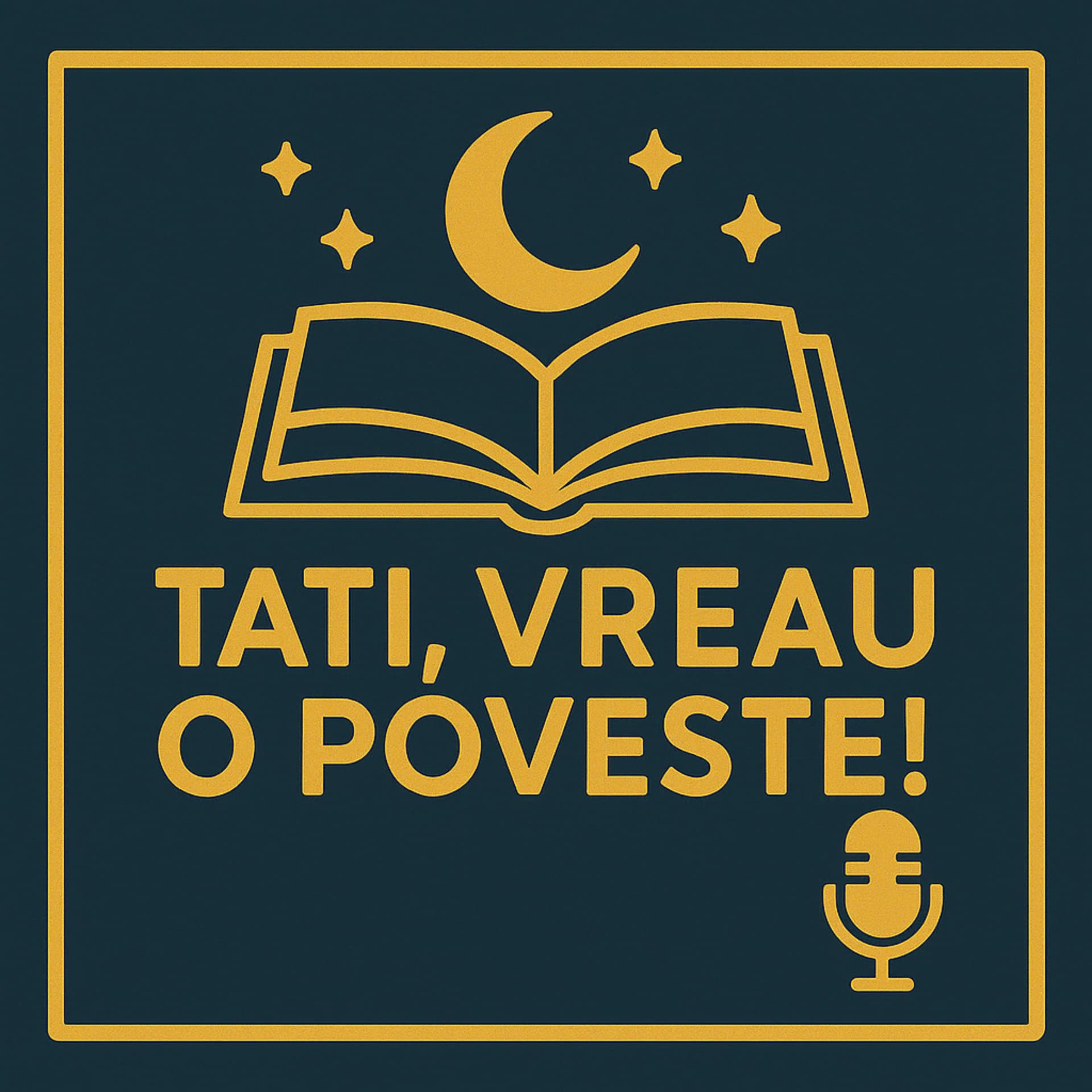 Tati, vreau o poveste! - Podcasts