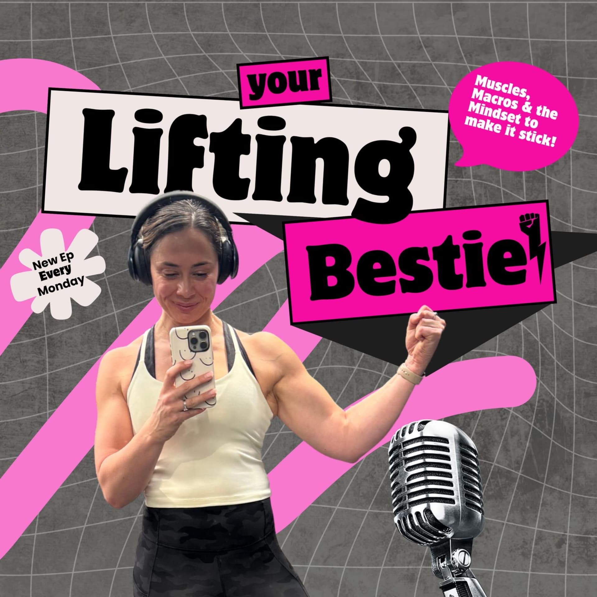 Your Lifting Bestie - Podcasts
