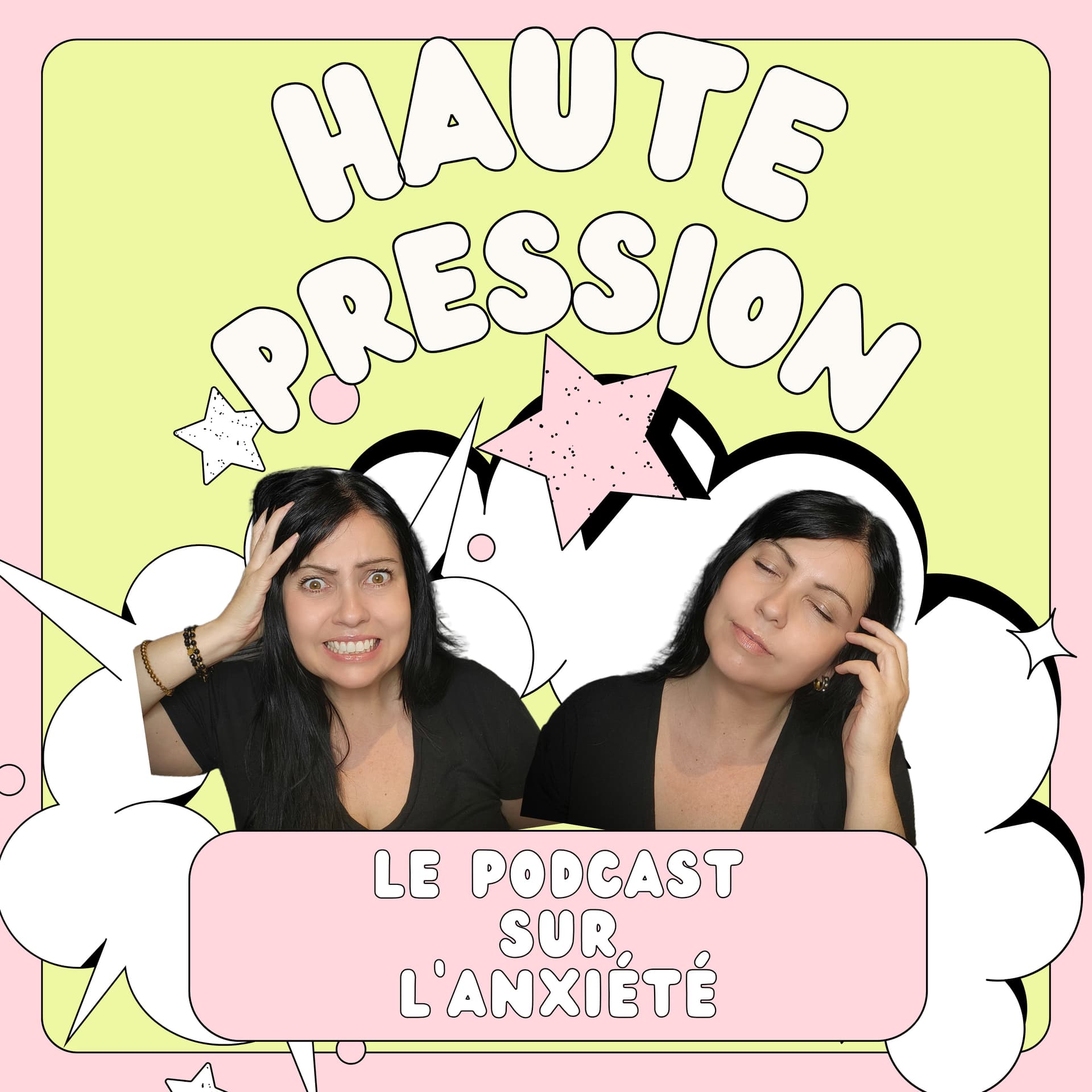 Haute Pression - Le podcast francophone sur l'anxiété - Podcasts