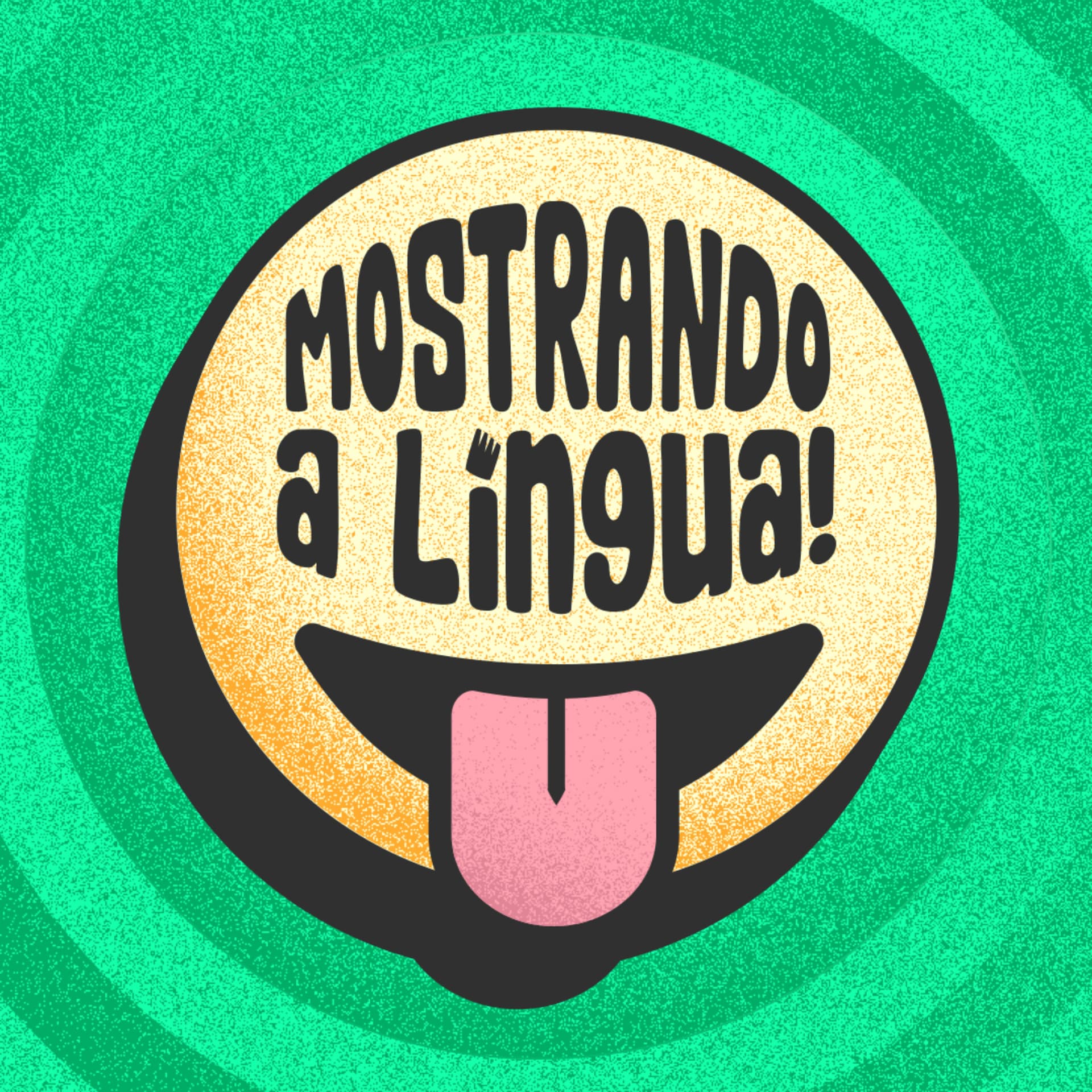 Mostrando a Língua! - Podcasts