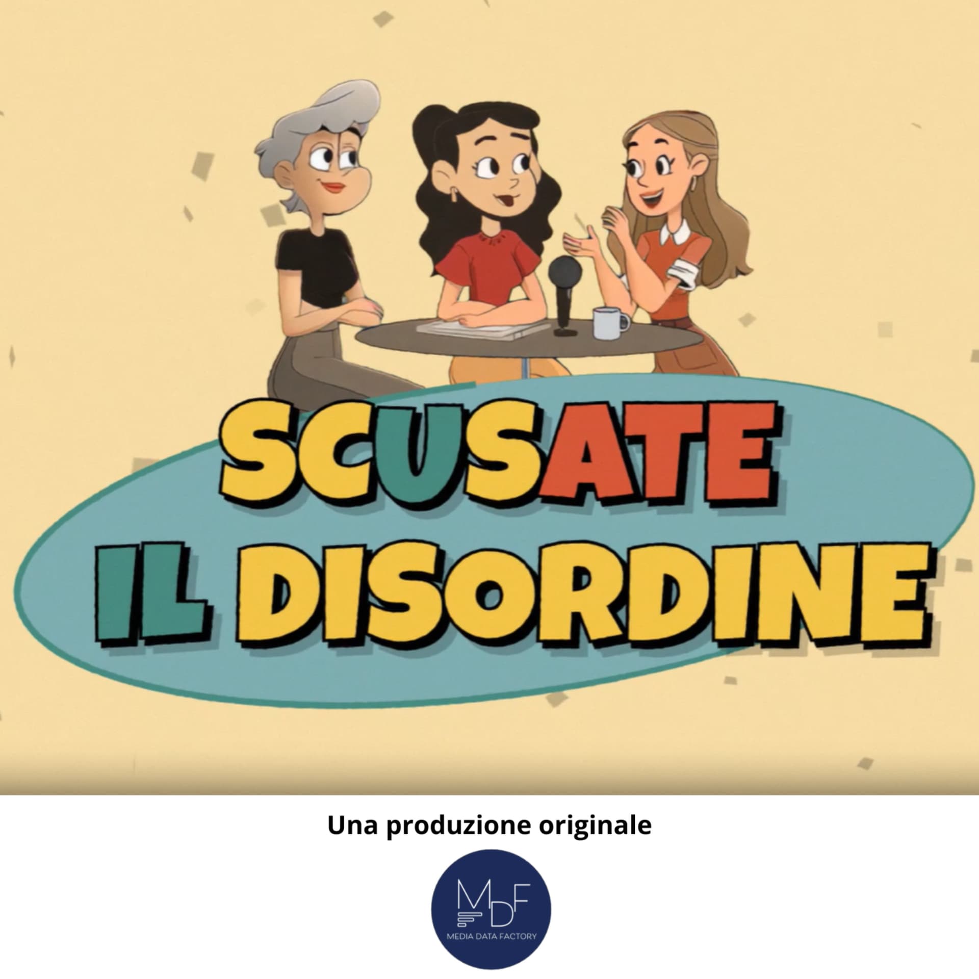 Scusate il disordine - Podcasts