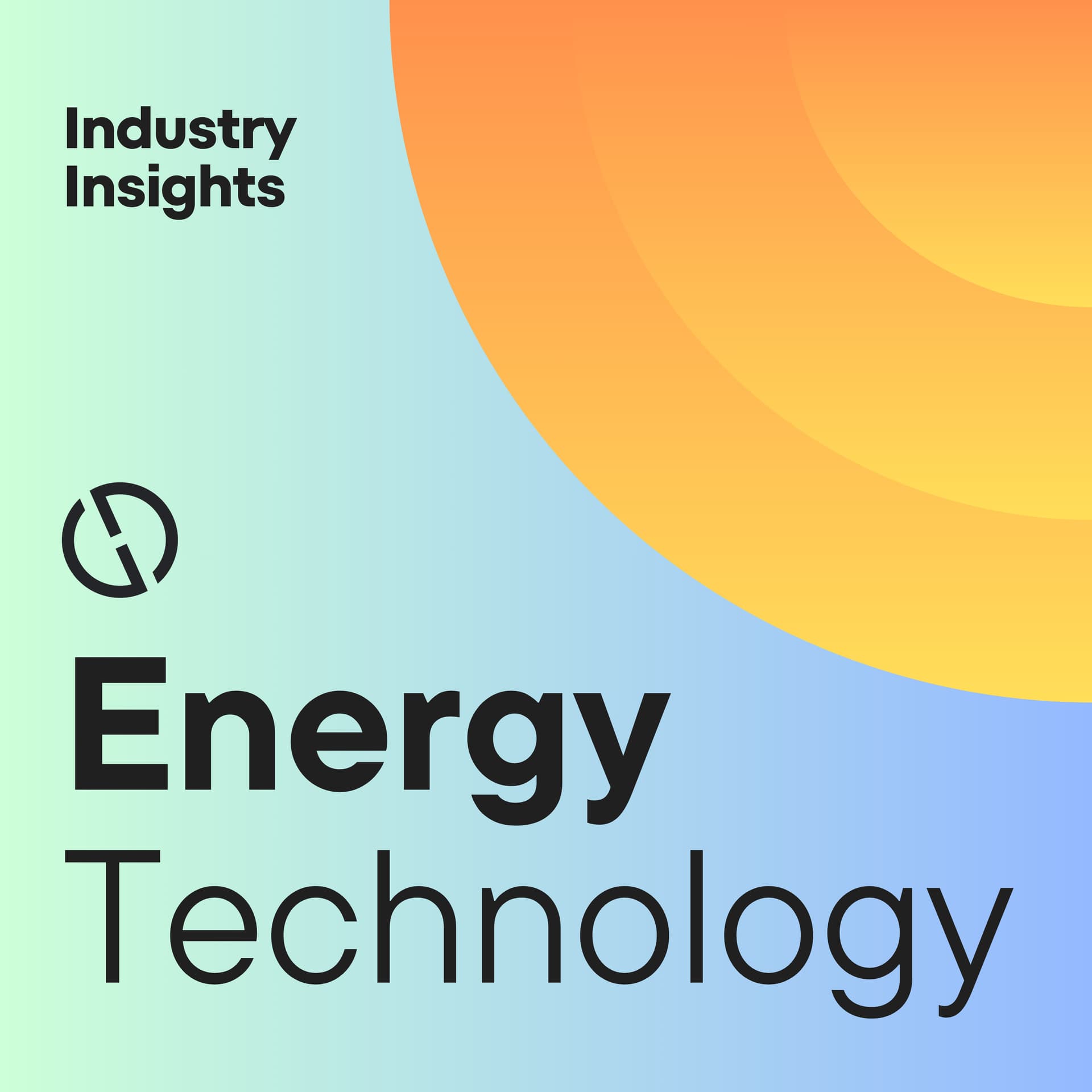 Energy Technology: Industry Insights - Podcasts