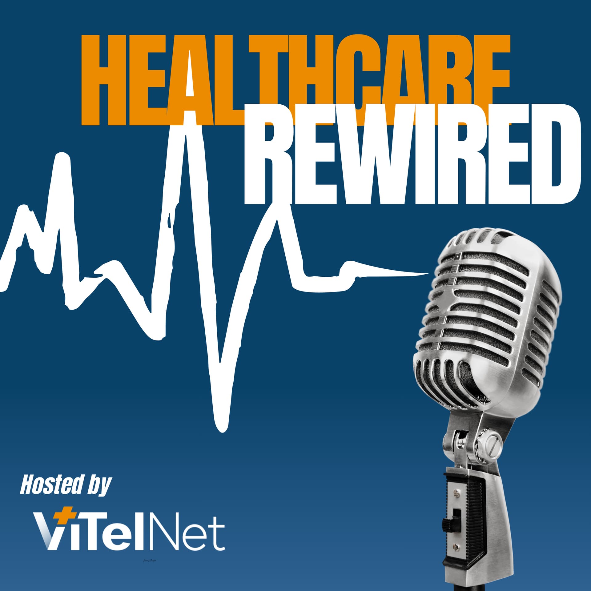 The Heatlhcare Rewired Podcast - Podcasts