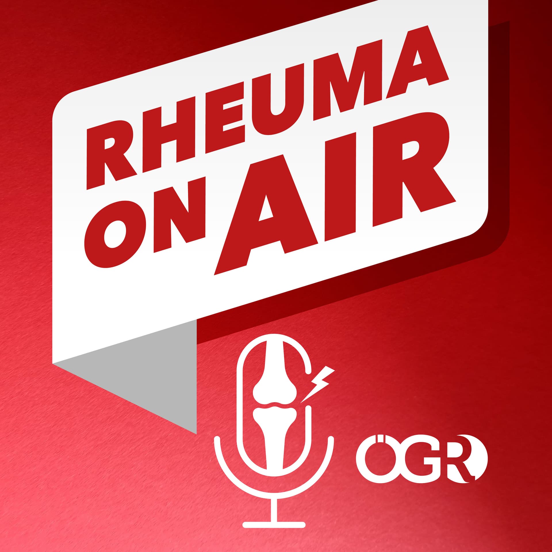 Rheuma on air- der ÖGR Podcast - Podcasts
