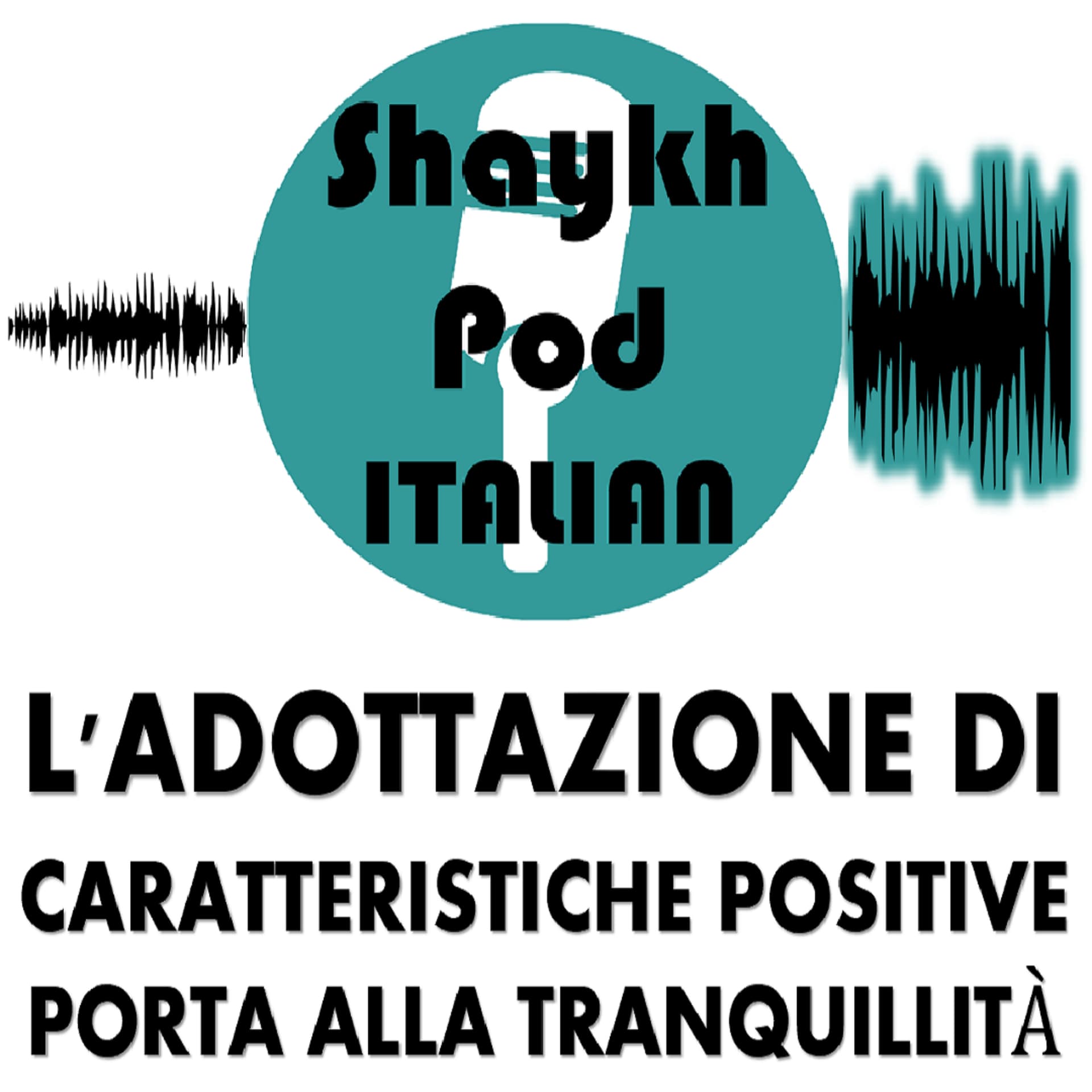 ShaykhPod - Il Sentiero Della Pace Della Mente - Podcasts