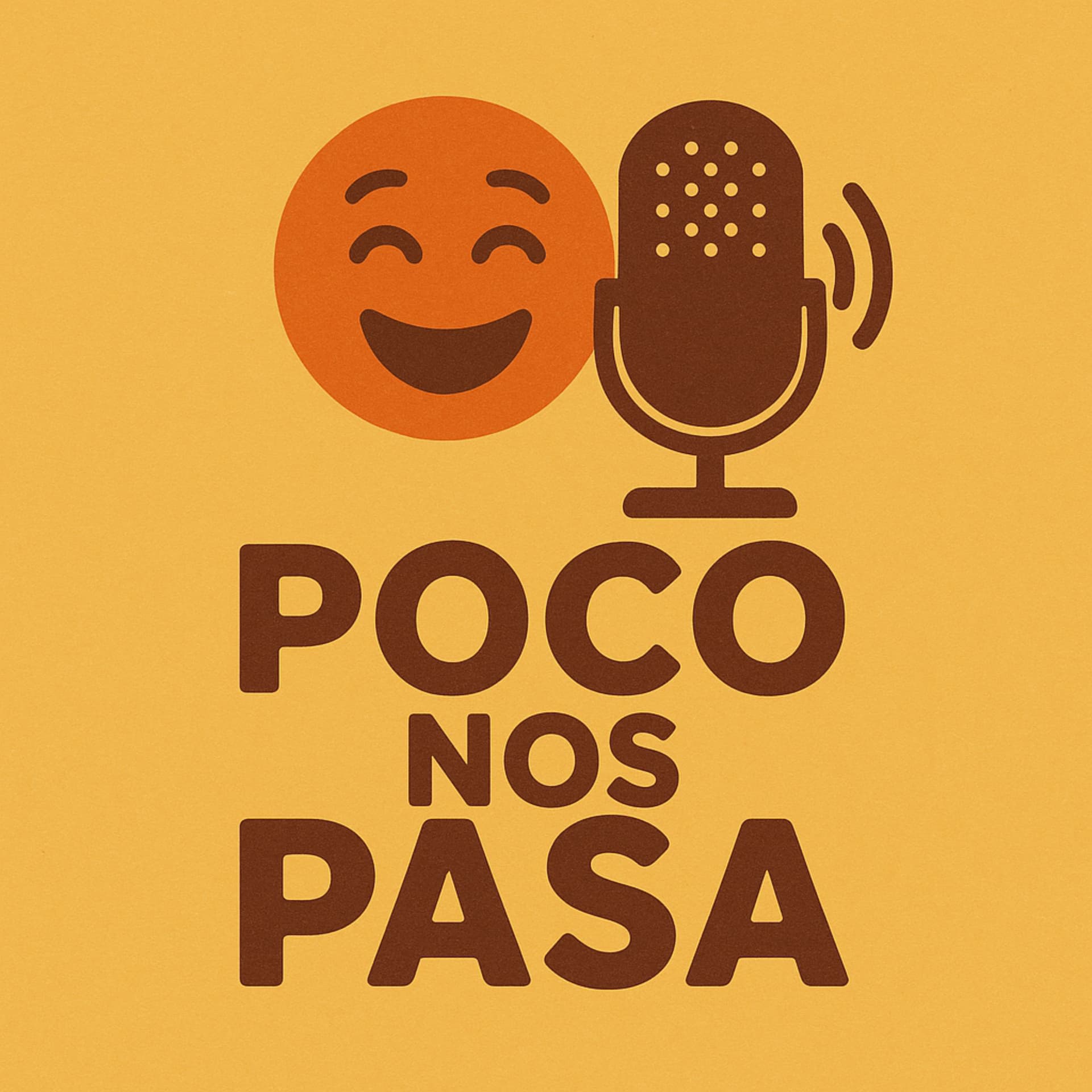 Poco nos pasa - Podcasts