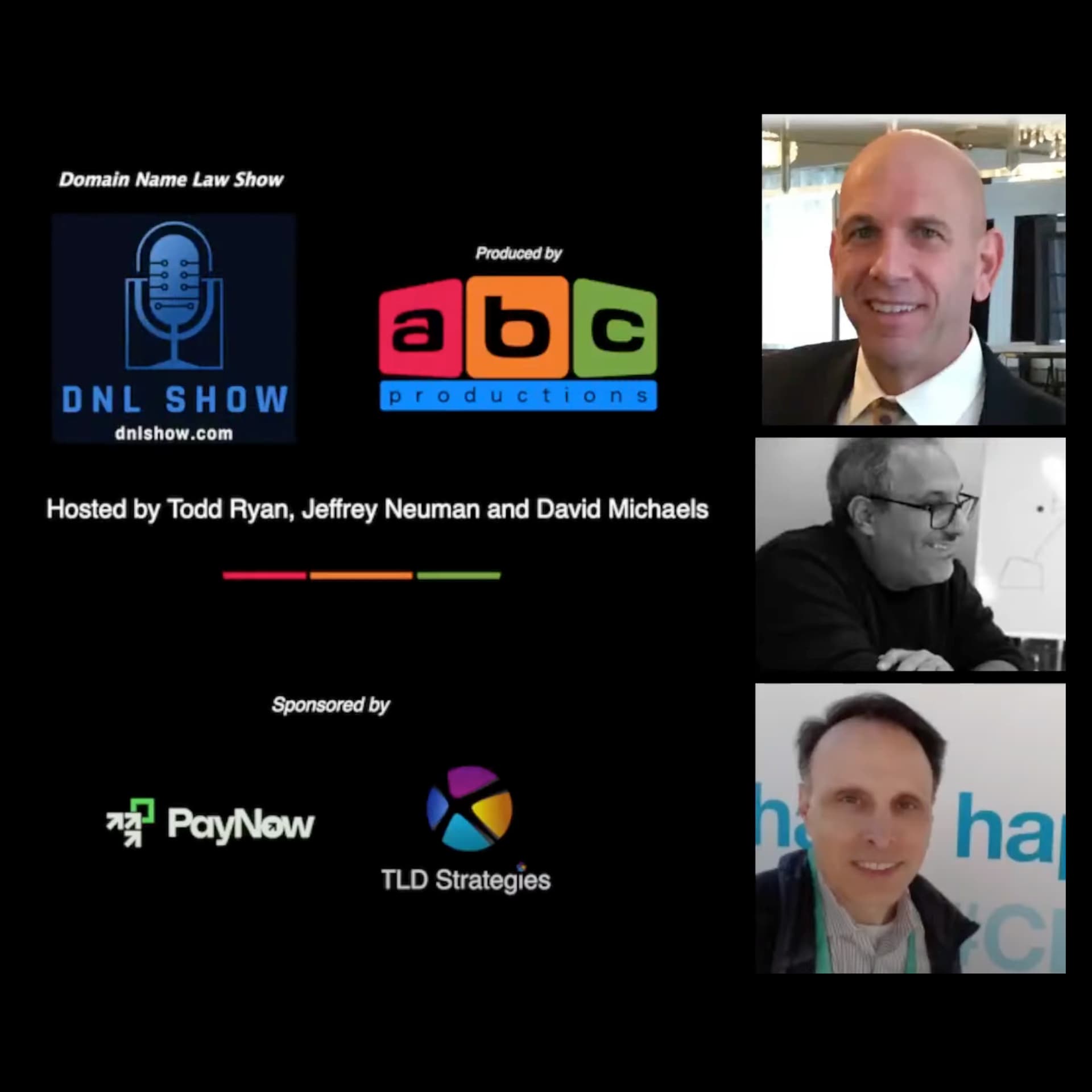 Domain Name Law Show with Todd Ryan, David Michaels and Jeffrey Neuman - Podcasts