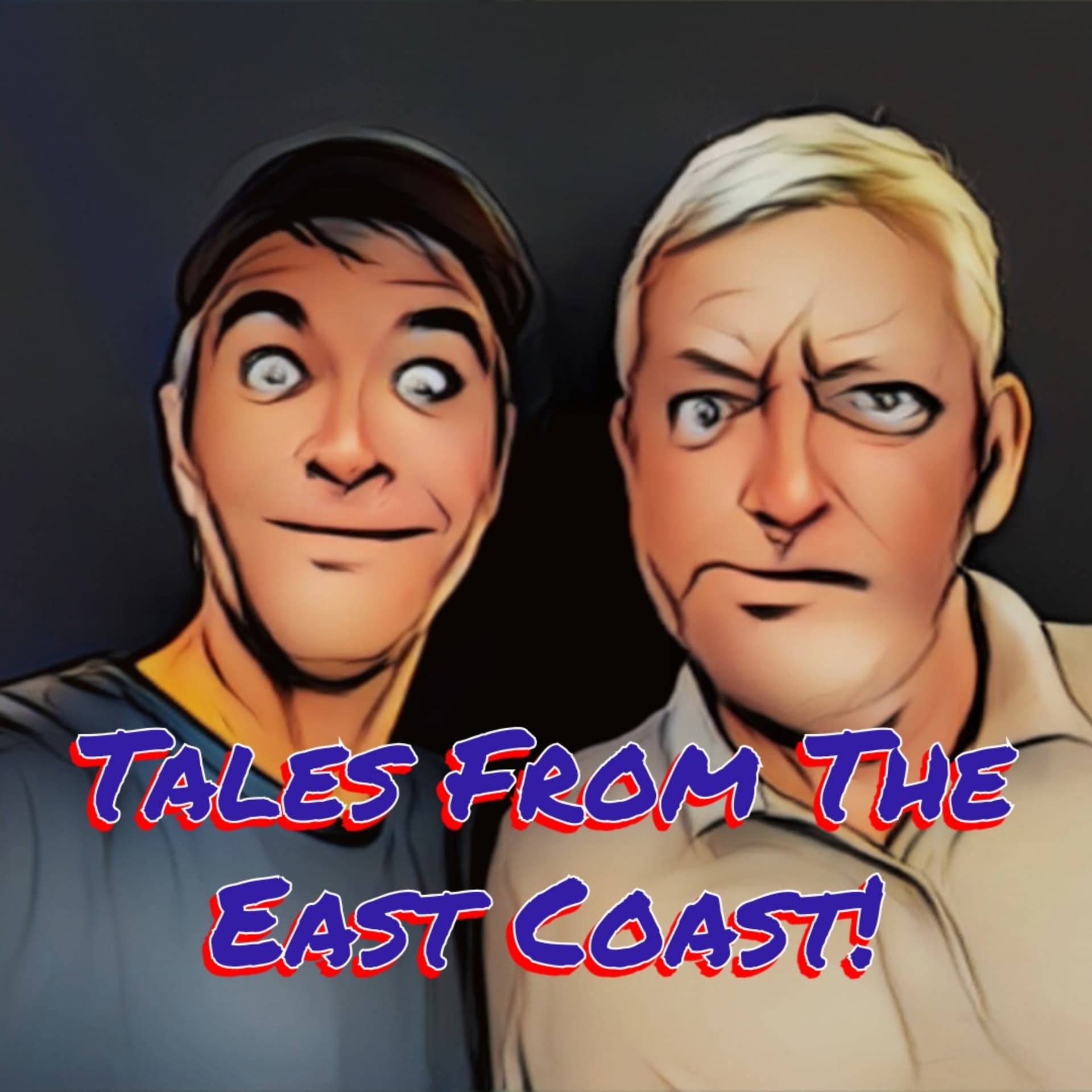 Tales From The East Coast! - Podcasts