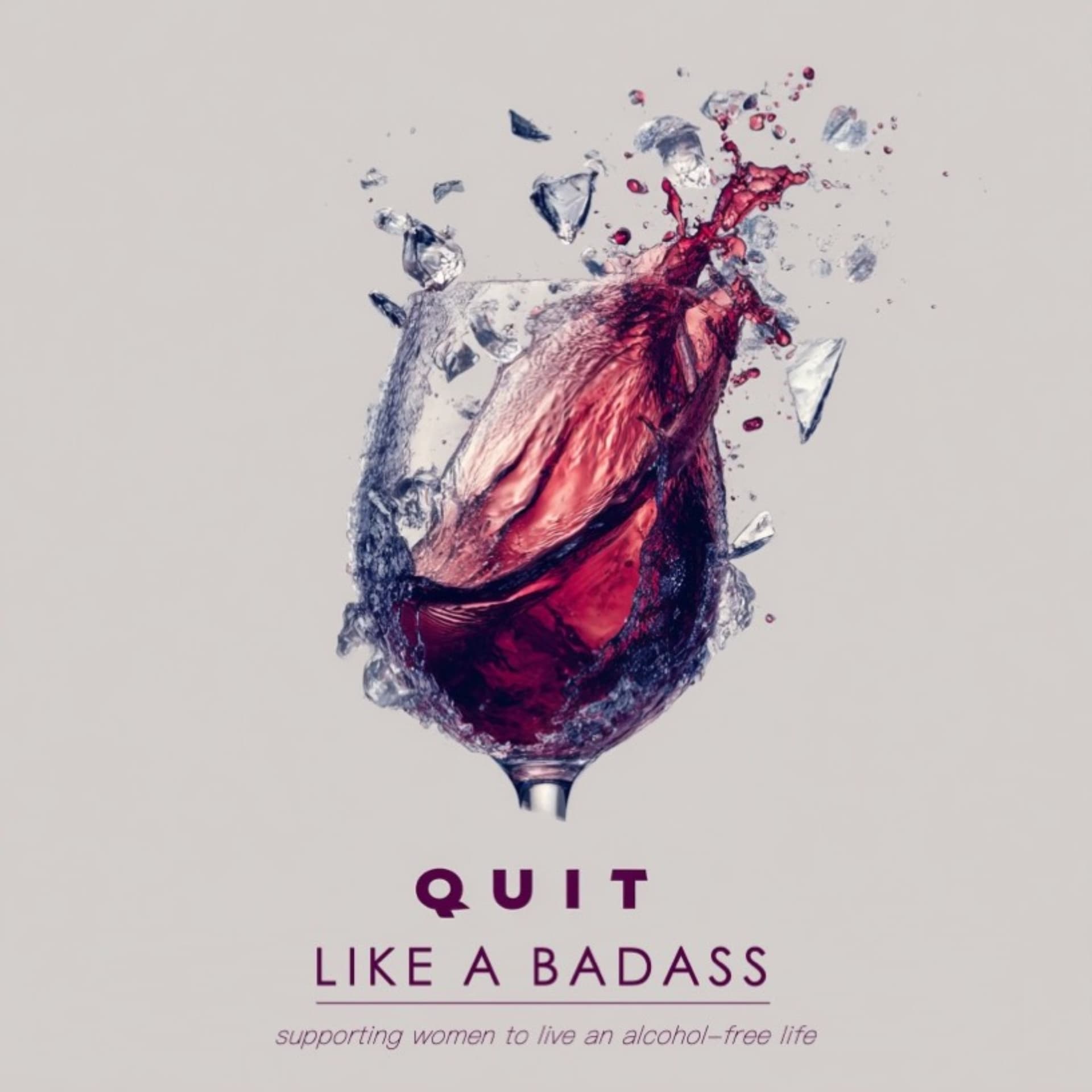 Quit Like A Badass - Podcasts