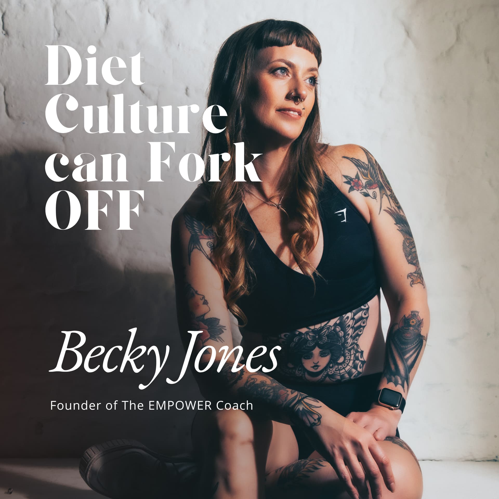 Diet Culture Can Fork Off - Podcasts