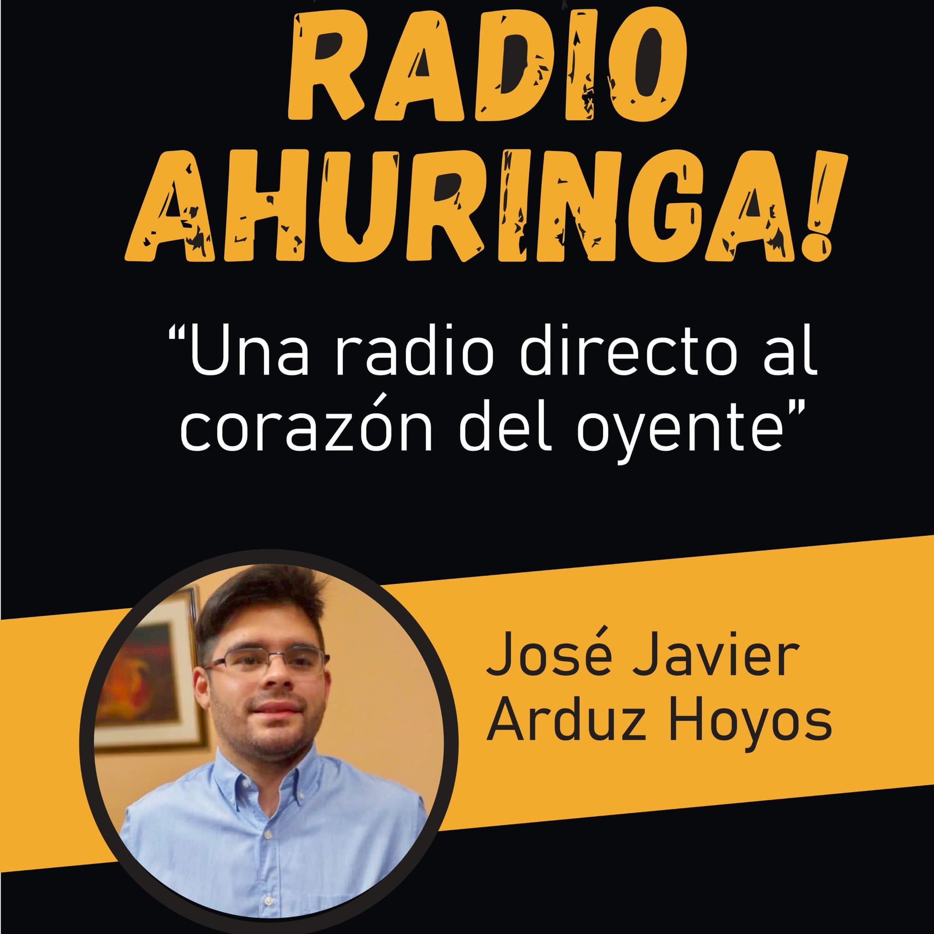 Radio Ahuringa!. "Una radio directo al corazón del oyente". - Podcasts