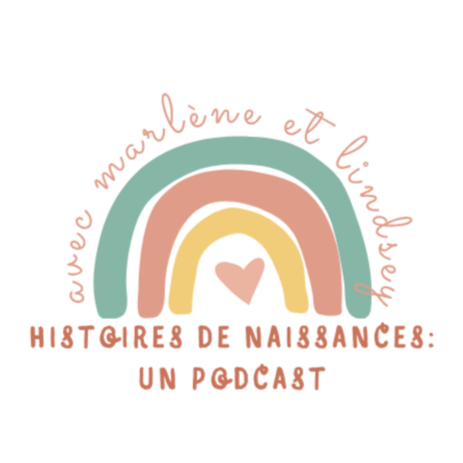 Histoires de Naissances - Podcasts