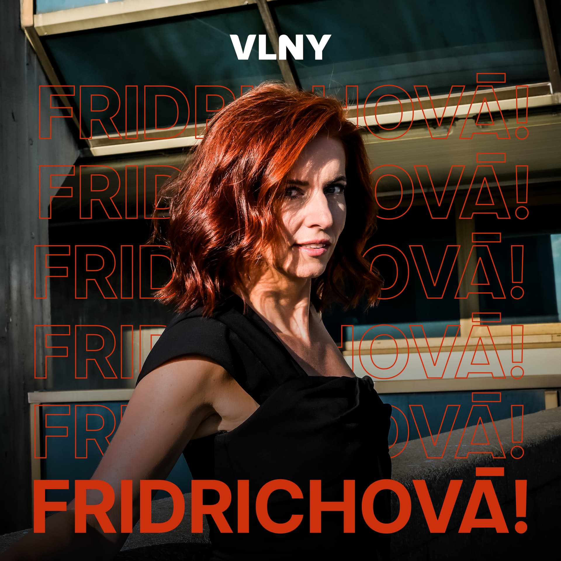 FRIDRICHOVÁ! - Podcasts