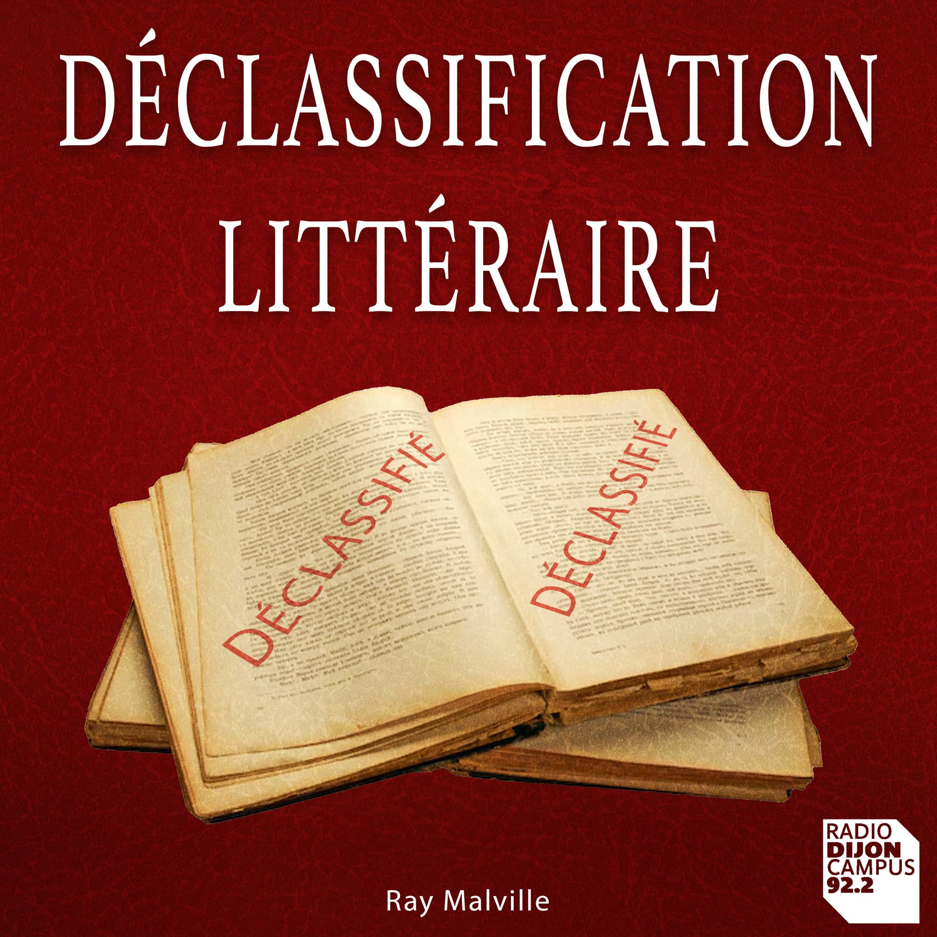 Déclassification Littéraire - Podcasts